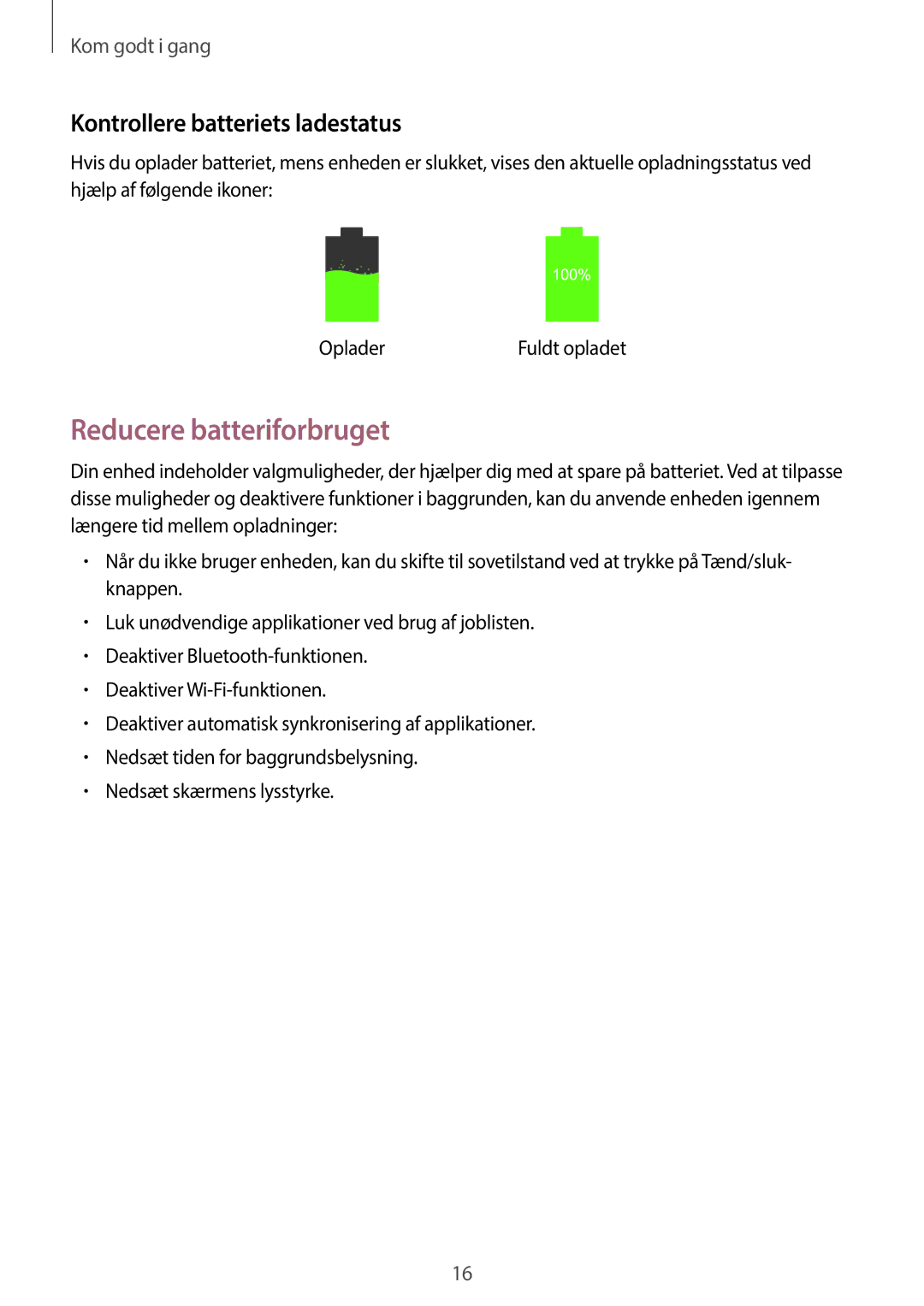 Samsung SM-N9005ZWENEE, SM-N9005WDENEE, SM-N9005ZKENEE manual Reducere batteriforbruget, Kontrollere batteriets ladestatus 