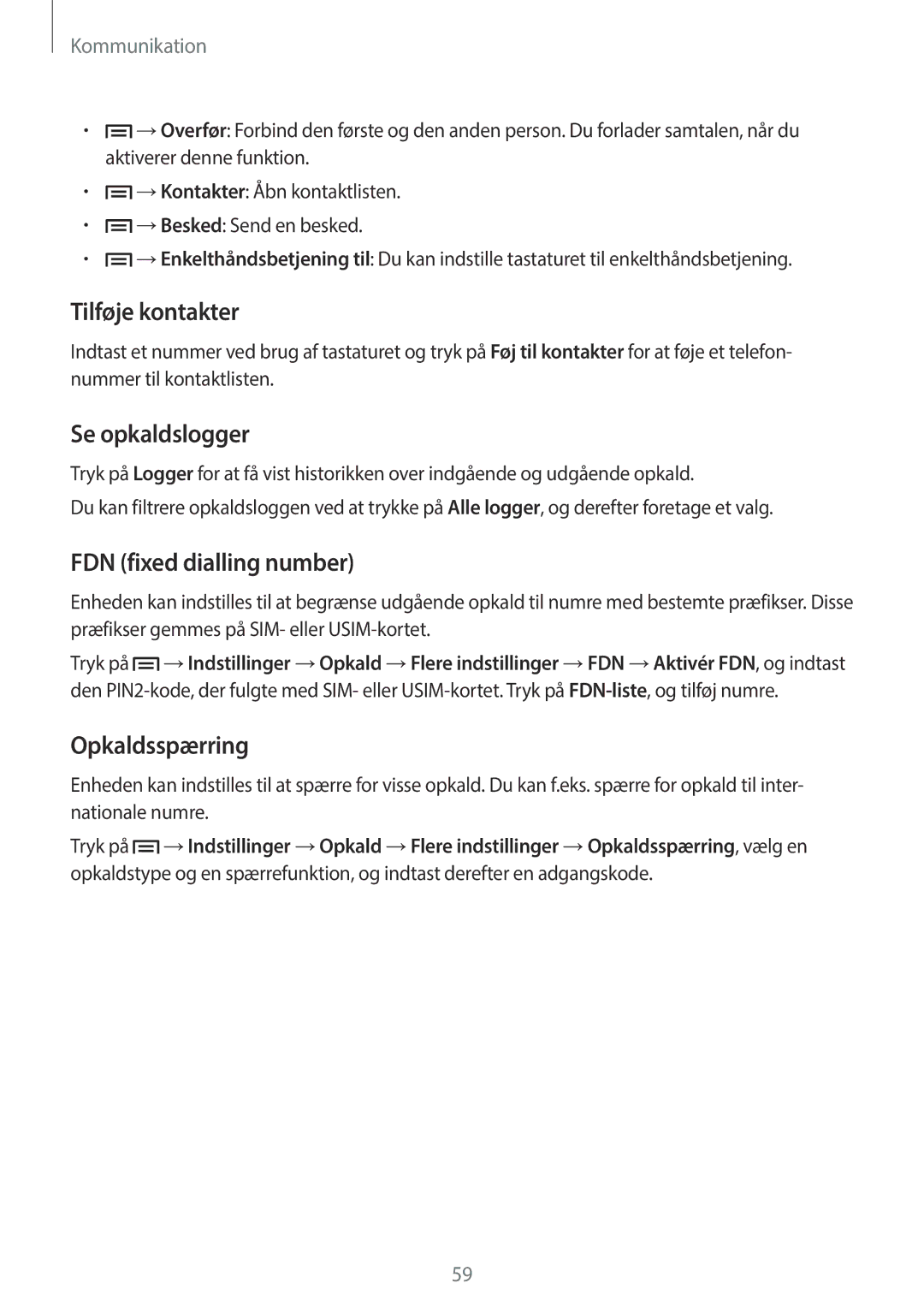 Samsung SM-N9005ZRENEE, SM-N9005WDENEE Tilføje kontakter, Se opkaldslogger, FDN fixed dialling number, Opkaldsspærring 