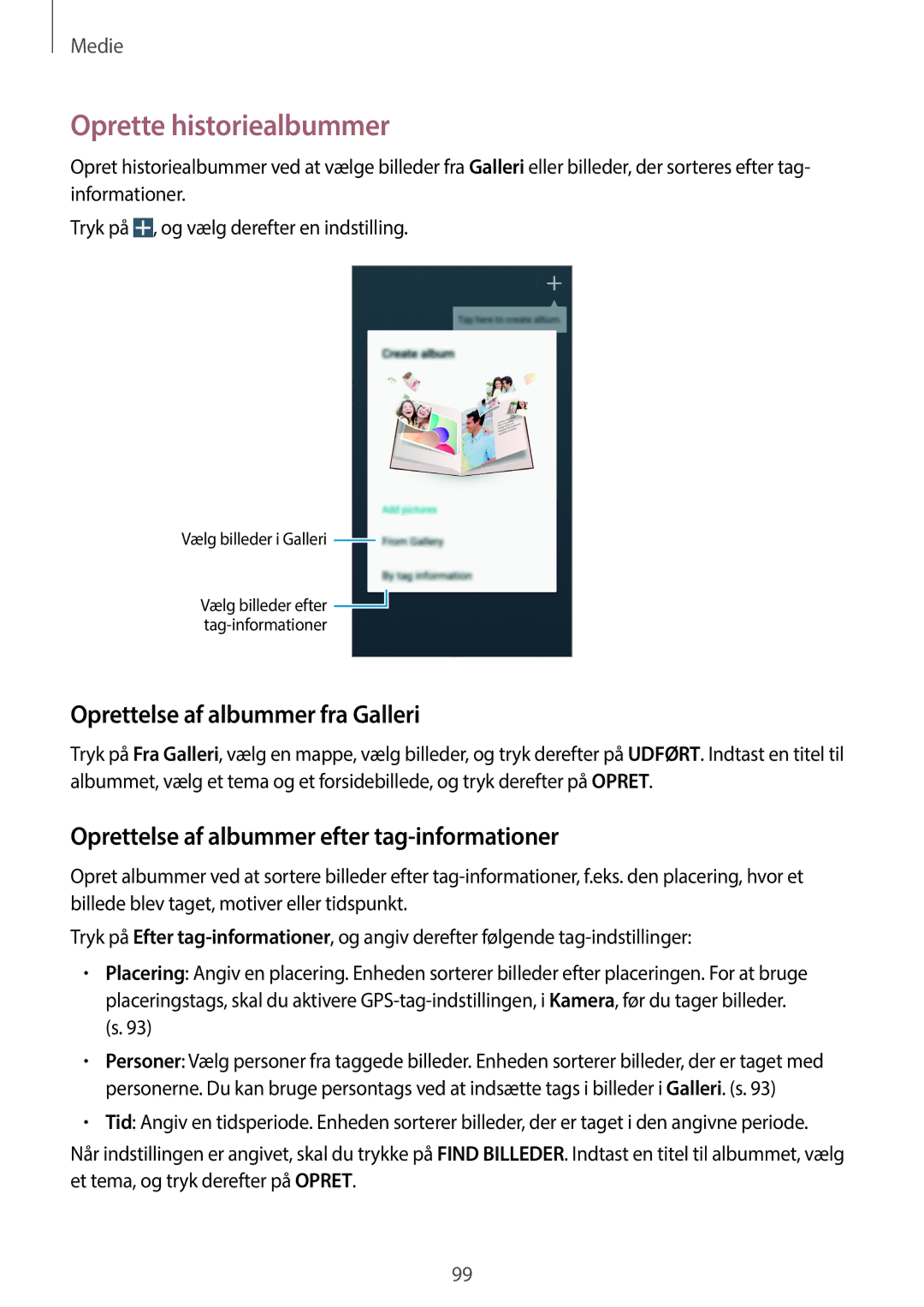 Samsung SM-N9005BDENEE, SM-N9005WDENEE, SM-N9005ZKENEE manual Oprette historiealbummer, Oprettelse af albummer fra Galleri 