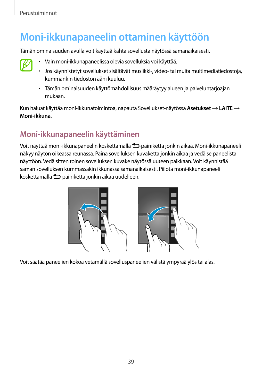 Samsung SM-N9005BDENEE, SM-N9005WDENEE manual Moni-ikkunapaneelin ottaminen käyttöön, Moni-ikkunapaneelin käyttäminen 