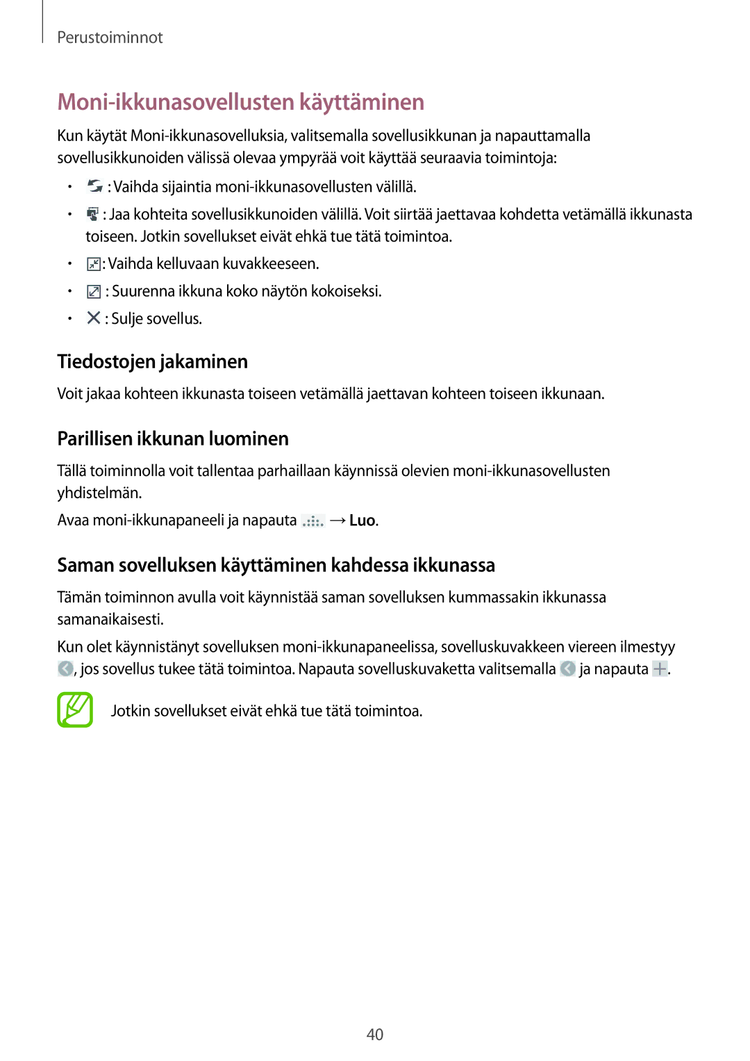 Samsung SM-N9005ZWENEE manual Moni-ikkunasovellusten käyttäminen, Tiedostojen jakaminen, Parillisen ikkunan luominen 