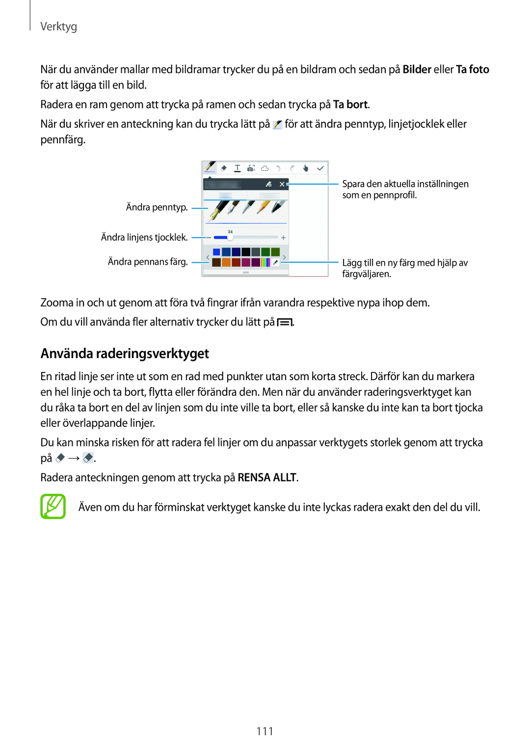 Samsung SM-N9005BDENEE, SM-N9005WDENEE, SM-N9005ZKENEE, SM-N9005ZIENEE, SM-N9005ZWENEE Använda raderingsverktyget, Verktyg 