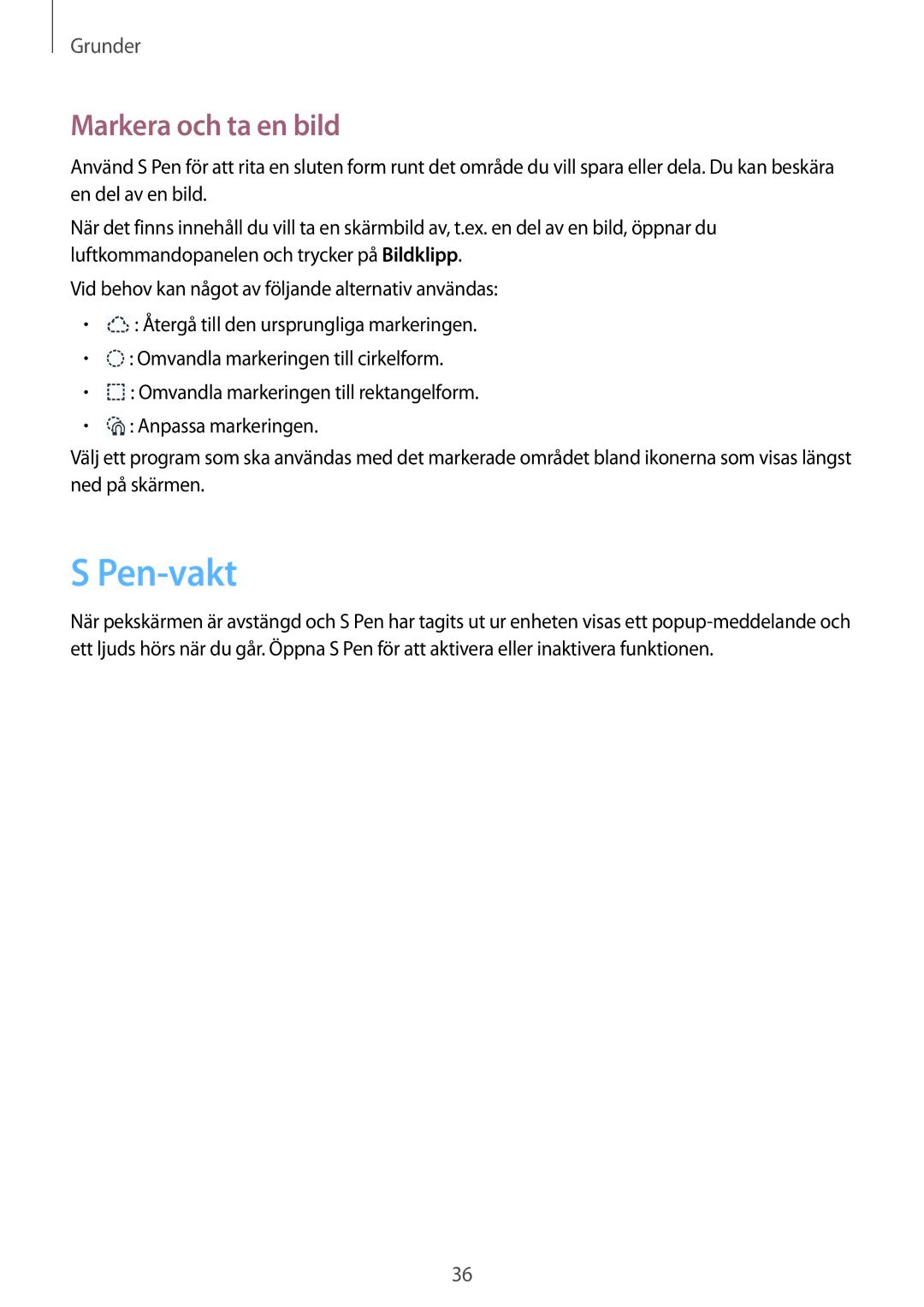 Samsung SM-N9005WDENEE, SM-N9005ZKENEE, SM-N9005ZIENEE, SM-N9005BDENEE, SM-N9005ZWENEE manual Pen-vakt, Markera och ta en bild 