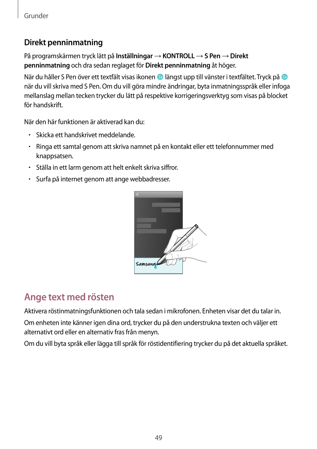 Samsung SM-N9005ZKENEE, SM-N9005WDENEE, SM-N9005ZIENEE, SM-N9005BDENEE manual Ange text med rösten, Direkt penninmatning 