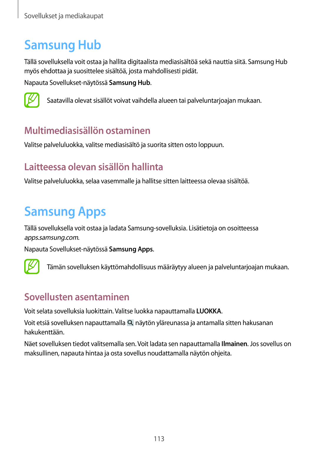 Samsung SM-N9005ZRENEE manual Samsung Hub, Samsung Apps, Multimediasisällön ostaminen, Laitteessa olevan sisällön hallinta 