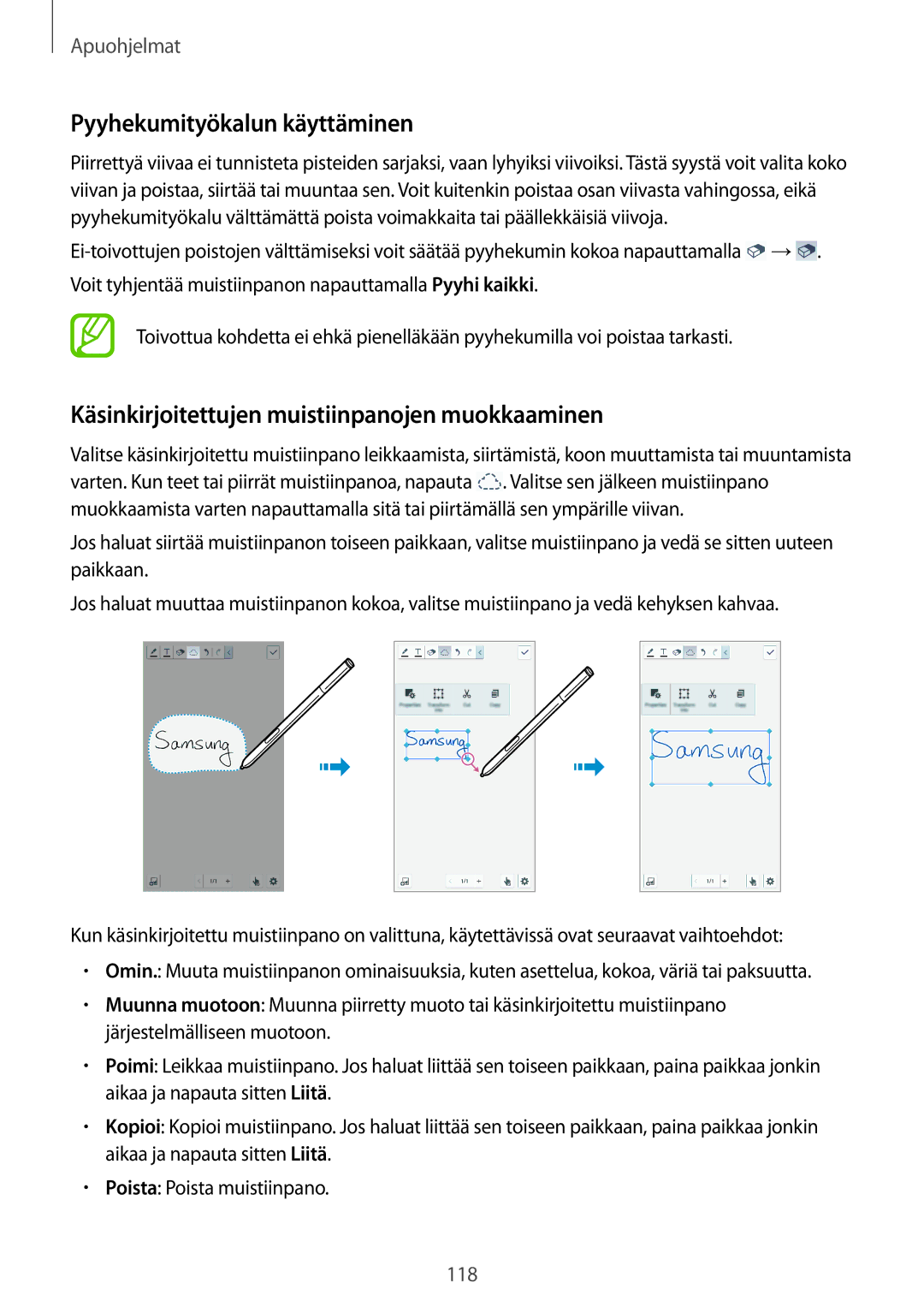 Samsung SM-N9005ZWENEE, SM-N9005WDENEE Pyyhekumityökalun käyttäminen, Käsinkirjoitettujen muistiinpanojen muokkaaminen 