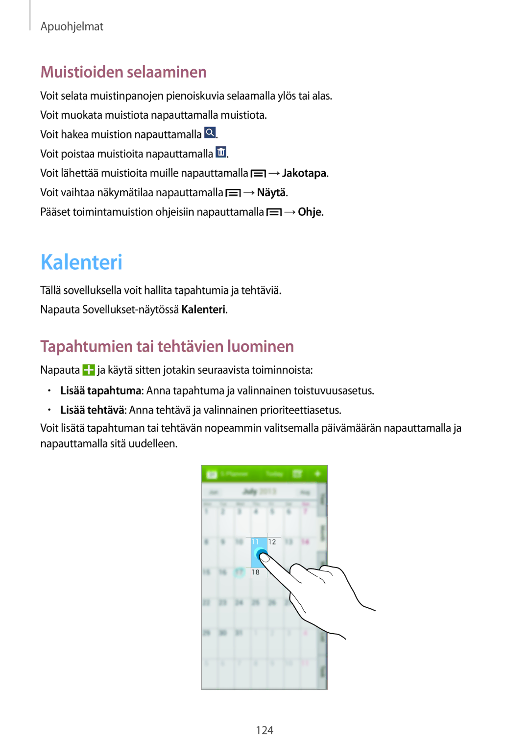 Samsung SM-N9005ZWENEE, SM-N9005WDENEE manual Kalenteri, Muistioiden selaaminen, Tapahtumien tai tehtävien luominen 