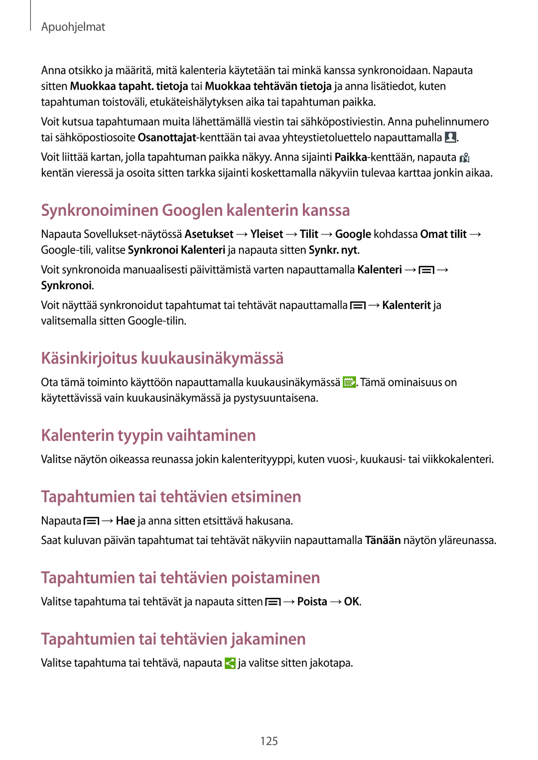 Samsung SM-N9005ZRENEE, SM-N9005WDENEE manual Synkronoiminen Googlen kalenterin kanssa, Käsinkirjoitus kuukausinäkymässä 