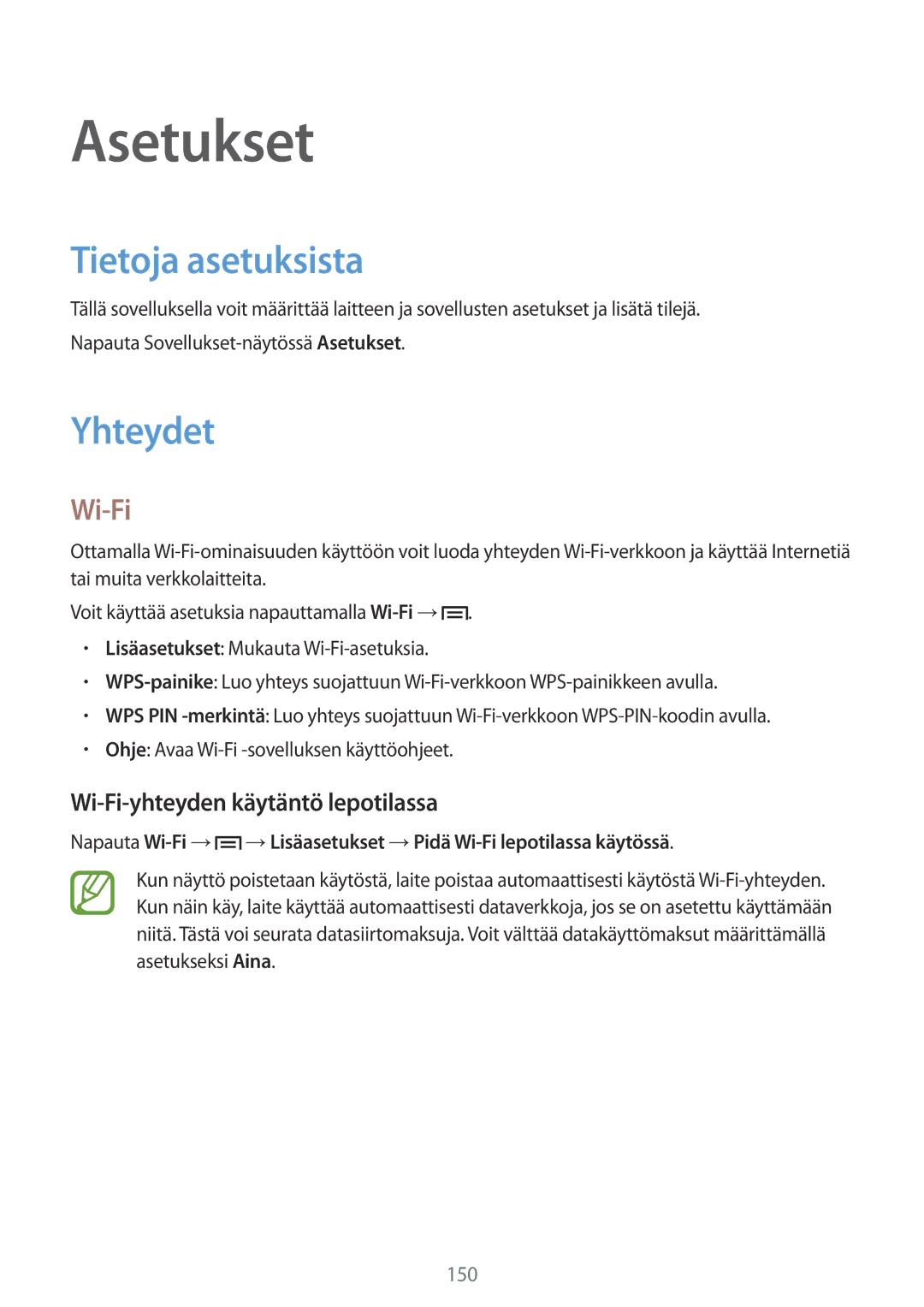 Samsung SM-N9005WDENEE, SM-N9005ZKENEE manual Tietoja asetuksista, Yhteydet, Wi-Fi-yhteyden käytäntö lepotilassa 