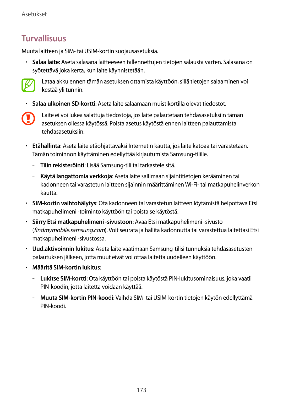 Samsung SM-N9005ZRENEE, SM-N9005WDENEE, SM-N9005ZKENEE, SM-N9005ZIENEE manual Turvallisuus, Määritä SIM-kortin lukitus 