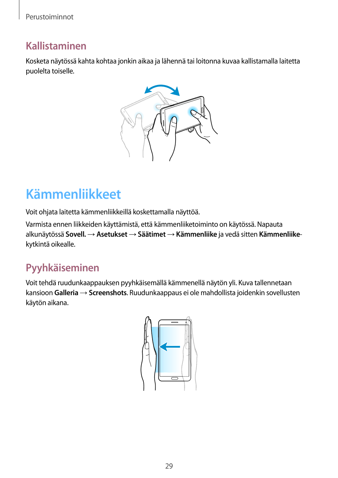 Samsung SM-N9005ZRENEE, SM-N9005WDENEE, SM-N9005ZKENEE, SM-N9005ZIENEE manual Kämmenliikkeet, Kallistaminen, Pyyhkäiseminen 