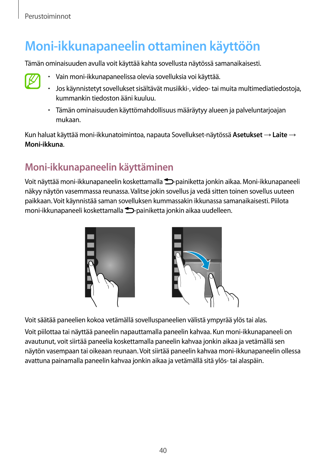 Samsung SM-N9005ZWENEE, SM-N9005WDENEE manual Moni-ikkunapaneelin ottaminen käyttöön, Moni-ikkunapaneelin käyttäminen 