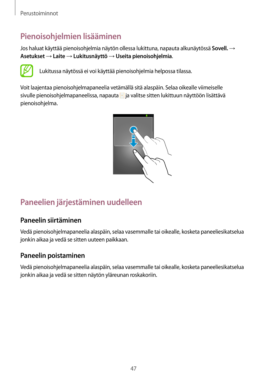 Samsung SM-N9005ZRENEE, SM-N9005WDENEE, SM-N9005ZKENEE, SM-N9005ZIENEE, SM-N9005BDENEE manual Pienoisohjelmien lisääminen 