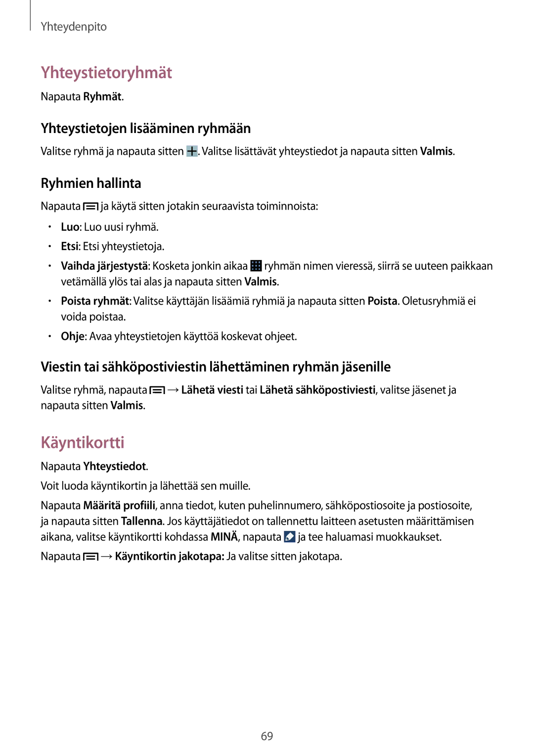 Samsung SM-N9005BDENEE manual Yhteystietoryhmät, Käyntikortti, Yhteystietojen lisääminen ryhmään, Ryhmien hallinta 