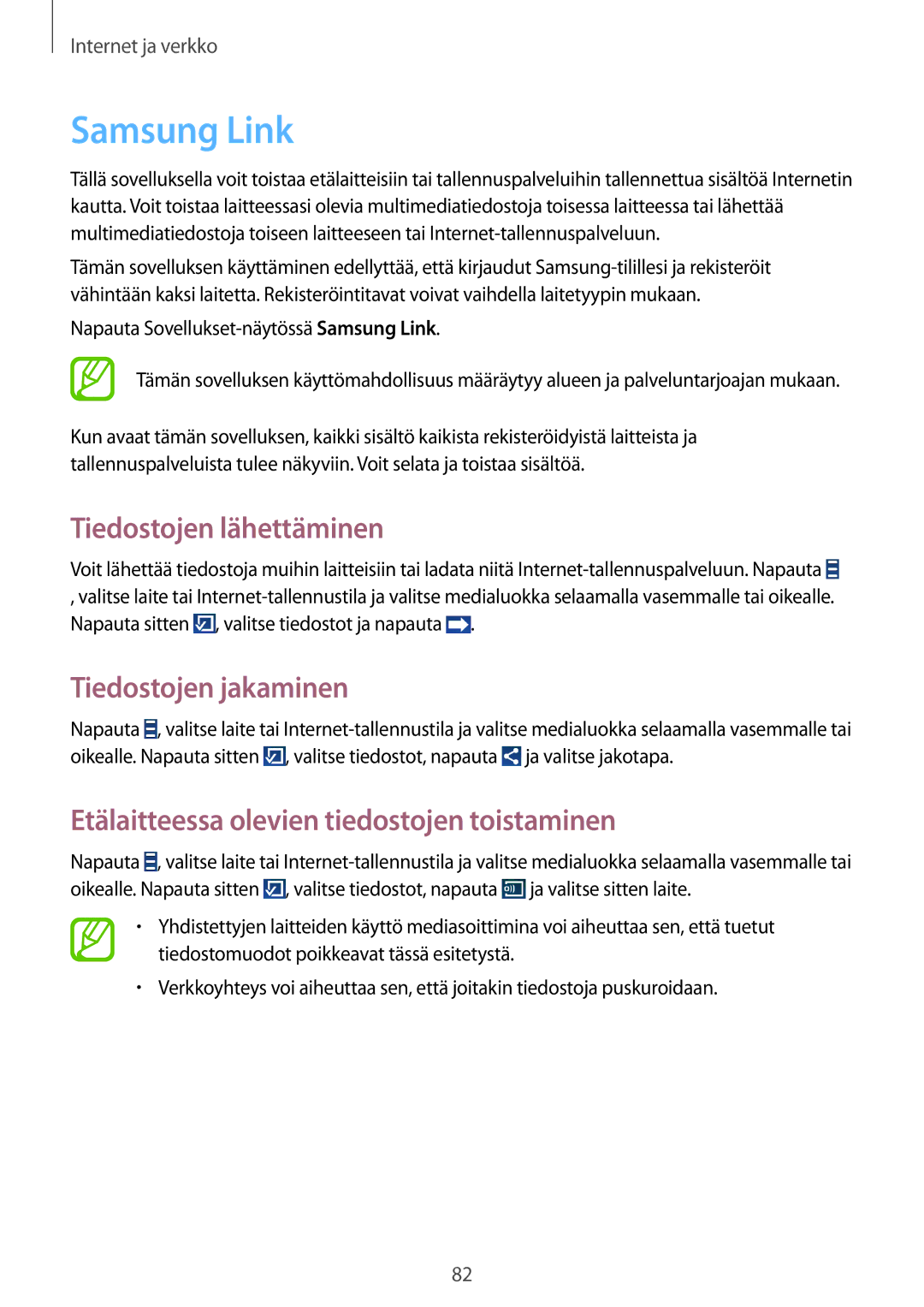 Samsung SM-N9005ZWENEE, SM-N9005WDENEE, SM-N9005ZKENEE manual Samsung Link, Tiedostojen lähettäminen, Tiedostojen jakaminen 