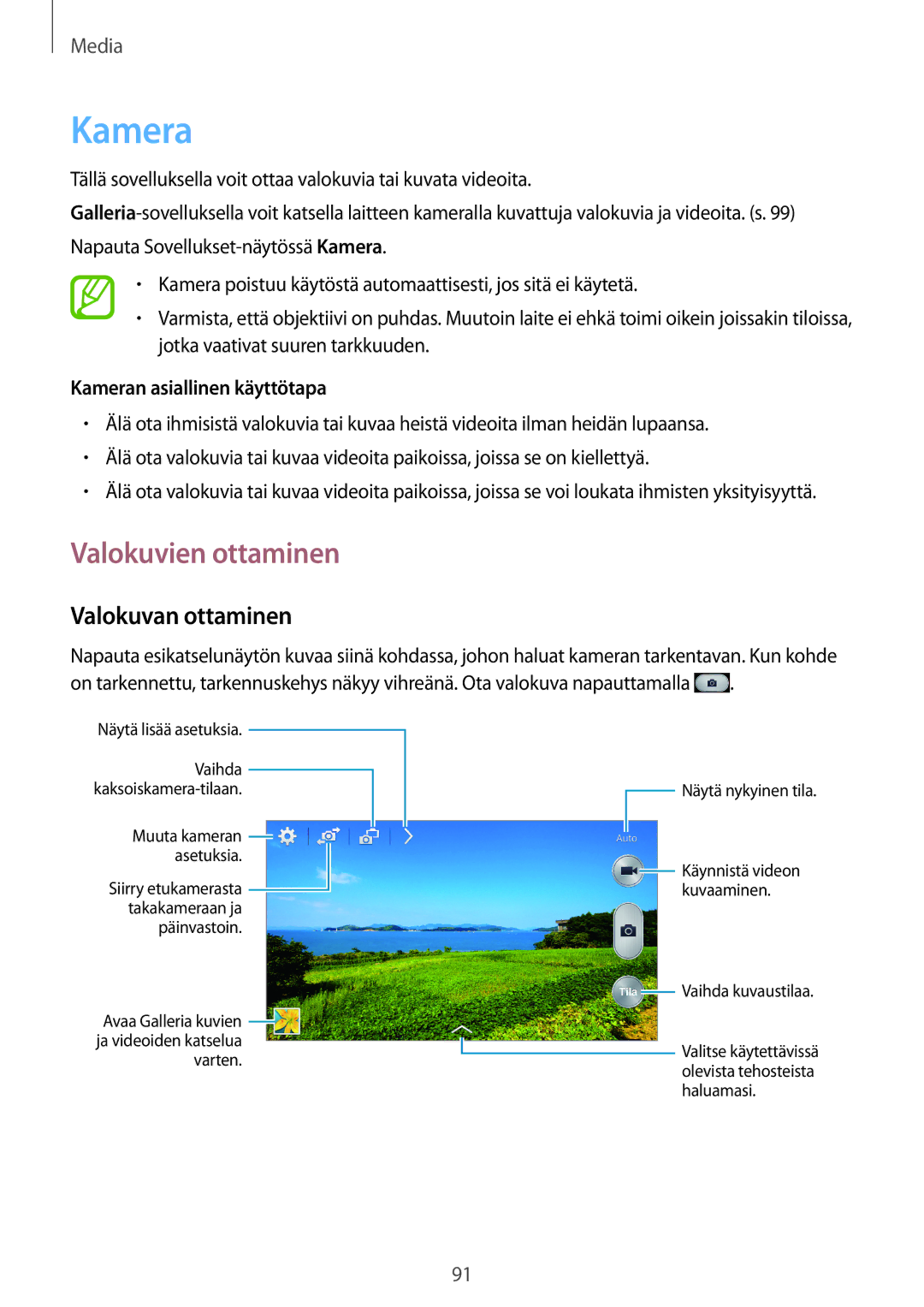 Samsung SM-N9005ZKENEE, SM-N9005WDENEE manual Valokuvien ottaminen, Valokuvan ottaminen, Kameran asiallinen käyttötapa 