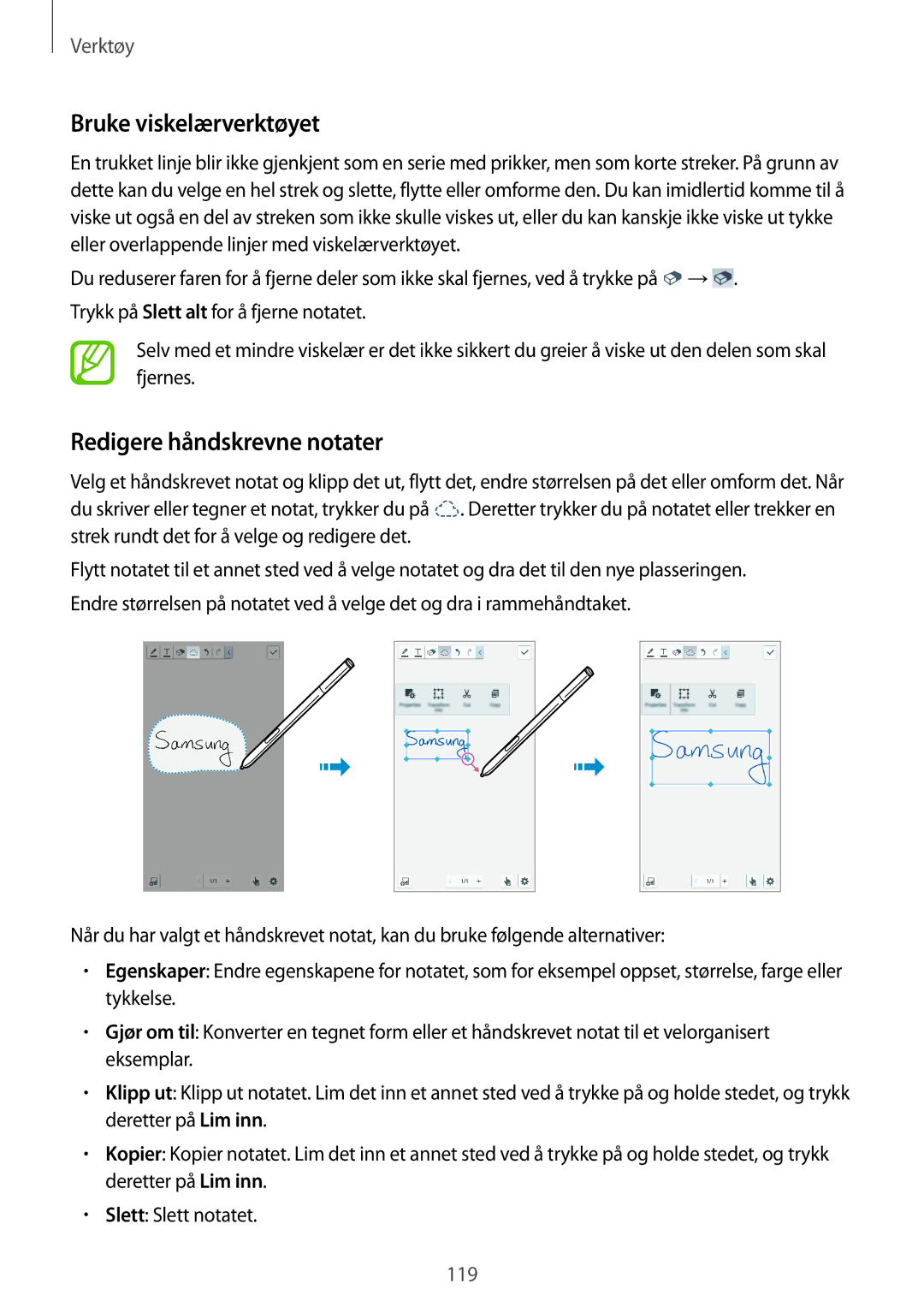 Samsung SM-N9005ZRENEE, SM-N9005WDENEE, SM-N9005ZKENEE, SM-N9005ZIENEE Bruke viskelærverktøyet, Redigere håndskrevne notater 