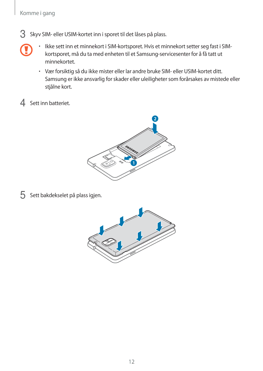 Samsung SM-N9005WDENEE, SM-N9005ZKENEE, SM-N9005ZIENEE, SM-N9005BDENEE, SM-N9005ZWENEE, SM-N9005ZRENEE manual Komme i gang 