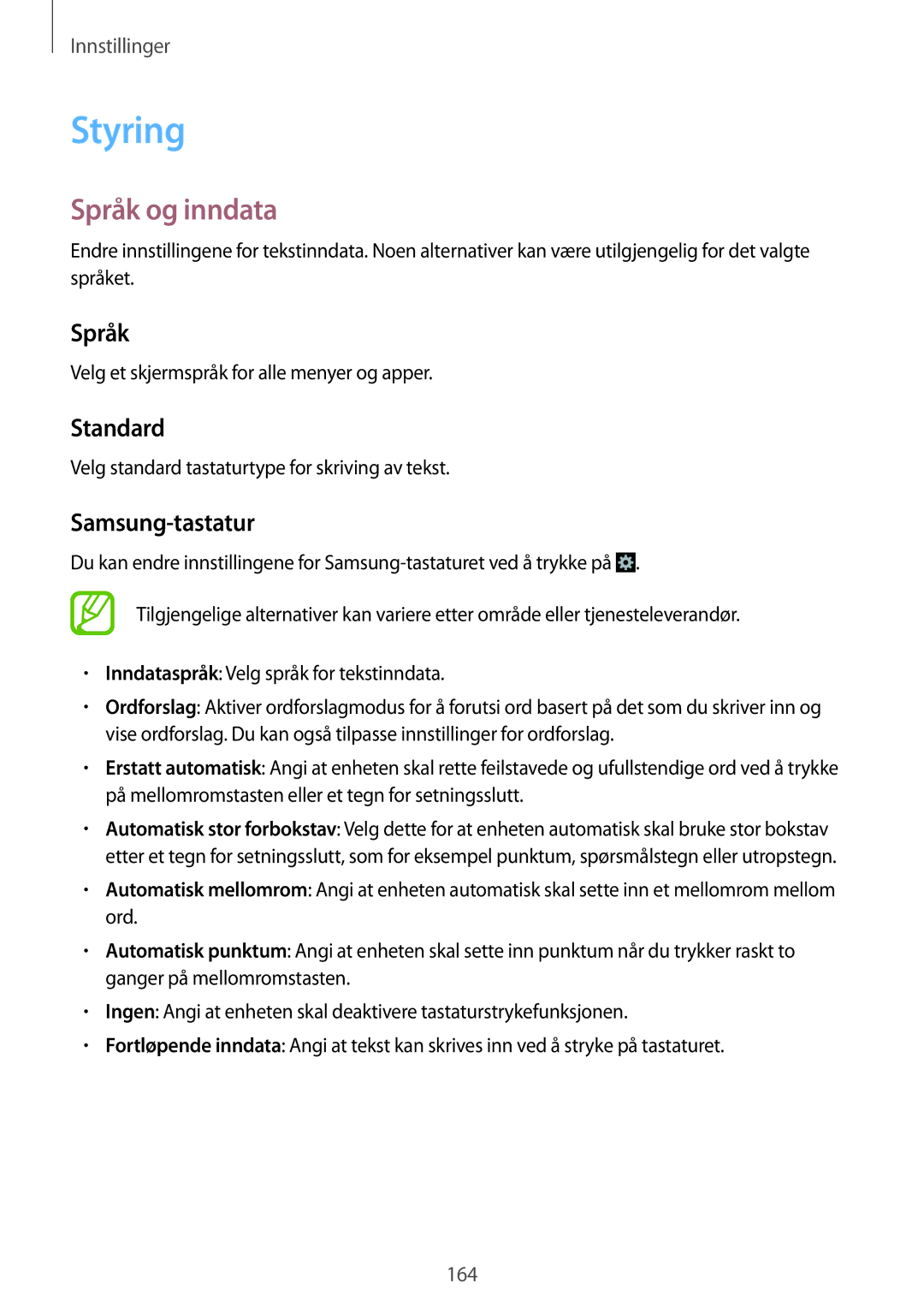 Samsung SM-N9005ZIENEE, SM-N9005WDENEE, SM-N9005ZKENEE, SM-N9005BDENEE Styring, Språk og inndata, Standard, Samsung-tastatur 