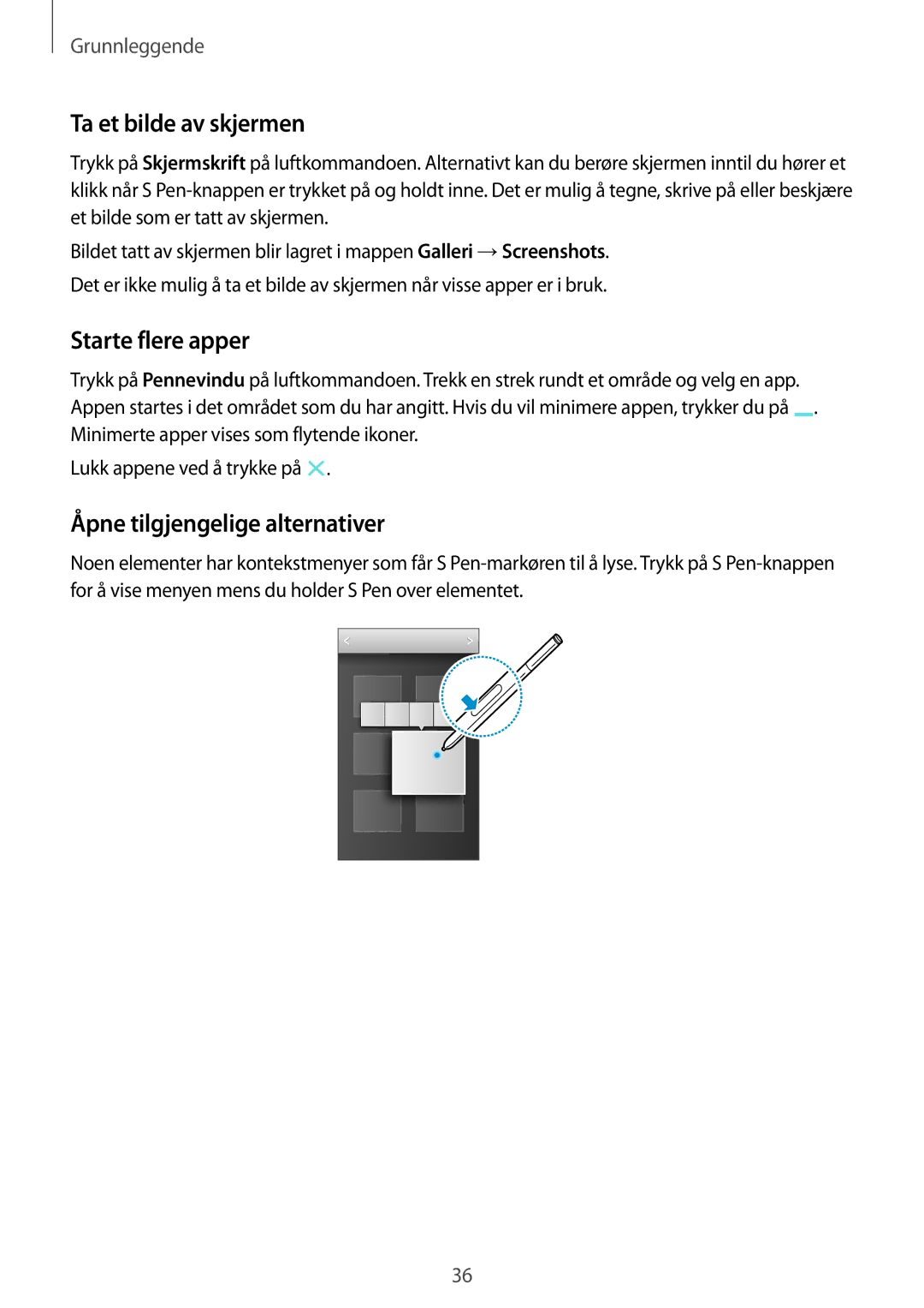 Samsung SM-N9005WDENEE, SM-N9005ZKENEE manual Ta et bilde av skjermen, Starte flere apper, Åpne tilgjengelige alternativer 