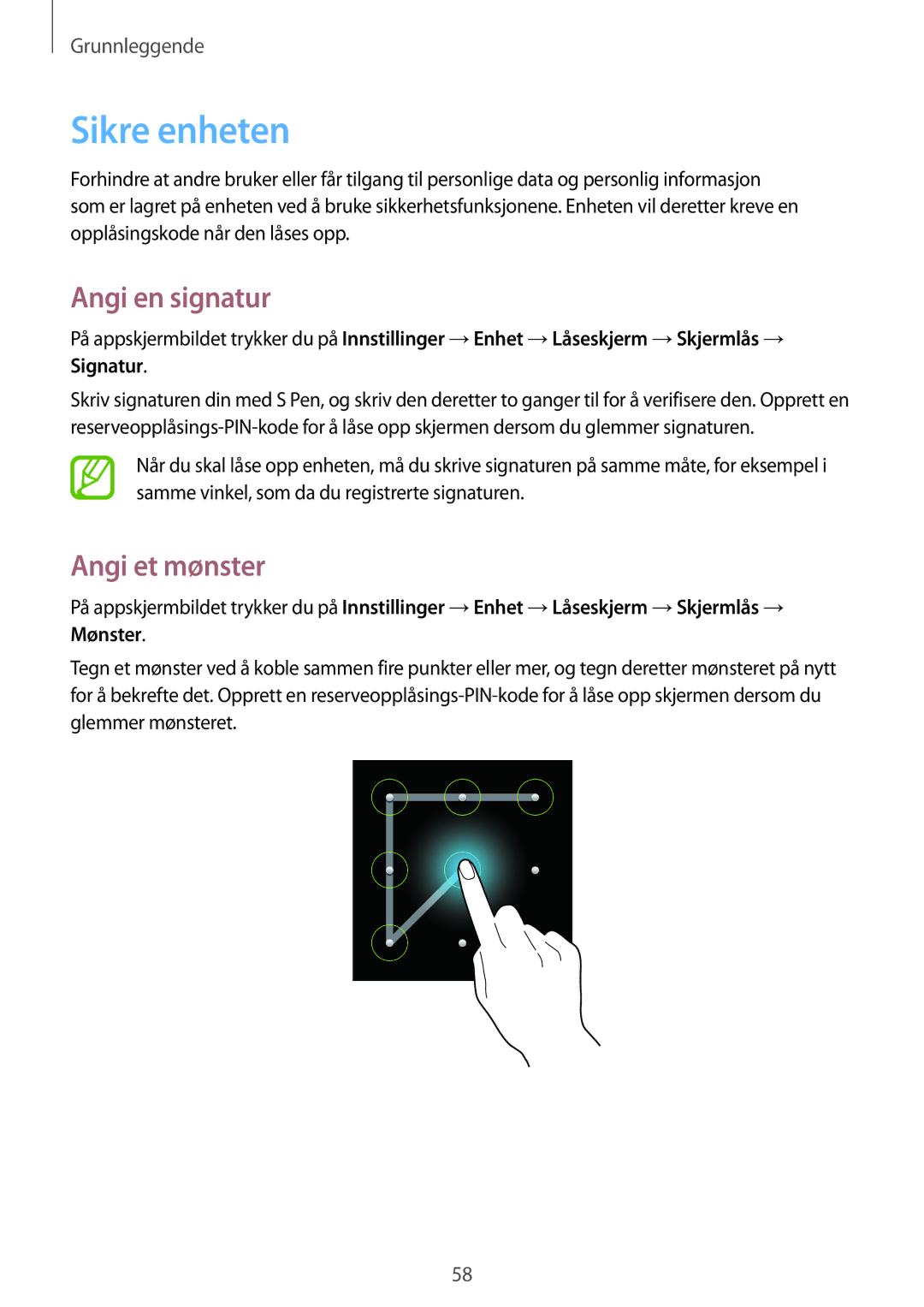 Samsung SM-N9005ZWENEE, SM-N9005WDENEE, SM-N9005ZKENEE, SM-N9005ZIENEE manual Sikre enheten, Angi en signatur, Angi et mønster 