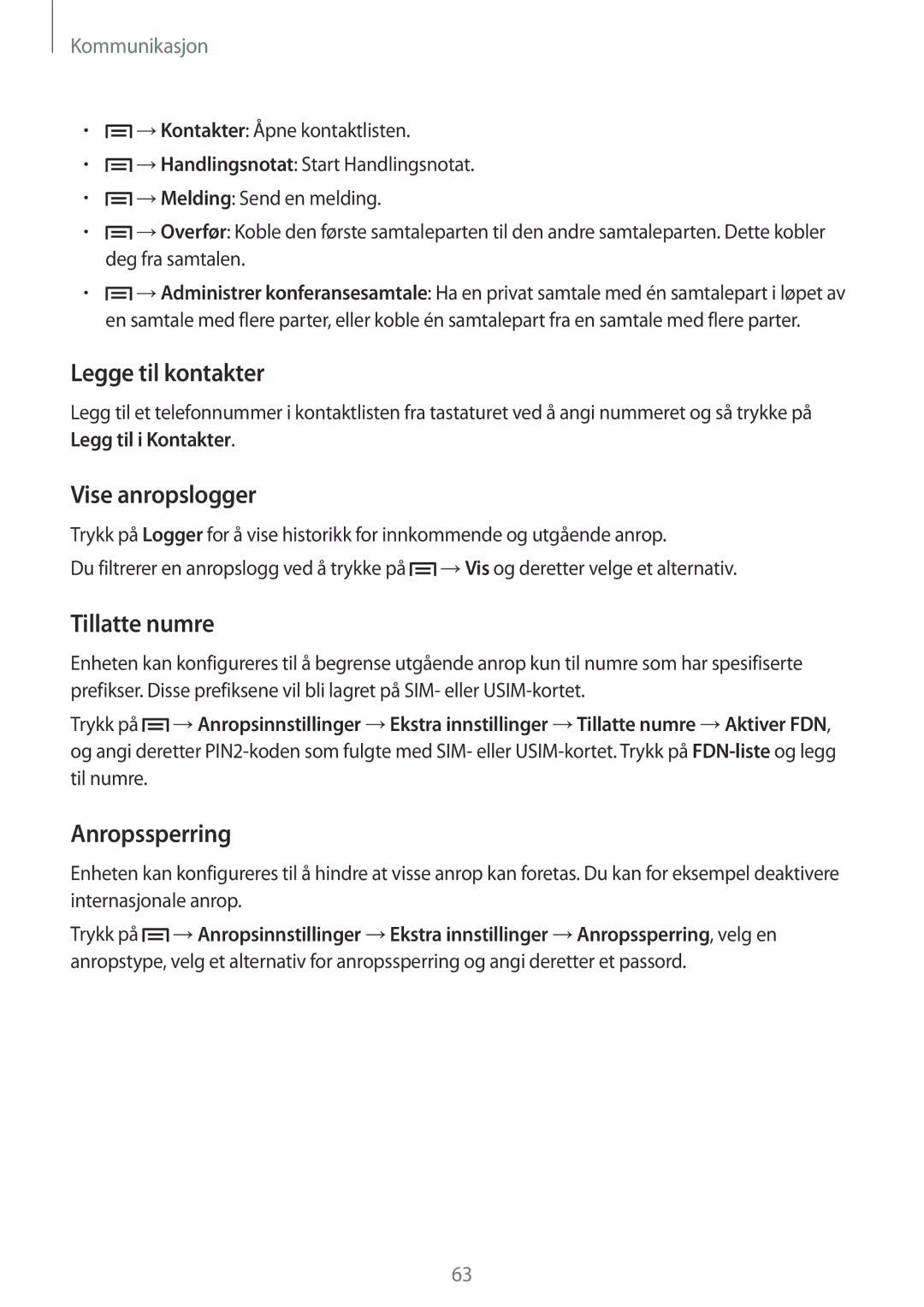 Samsung SM-N9005BDENEE, SM-N9005WDENEE manual Legge til kontakter, Vise anropslogger, Tillatte numre, Anropssperring 