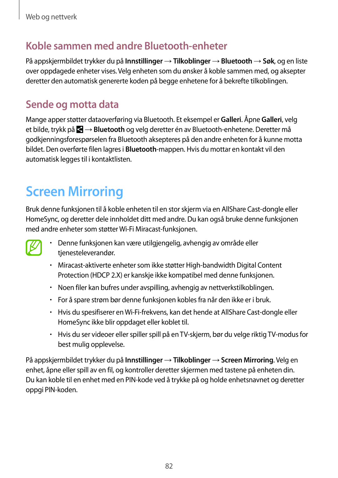 Samsung SM-N9005ZWENEE, SM-N9005WDENEE Screen Mirroring, Koble sammen med andre Bluetooth-enheter, Sende og motta data 