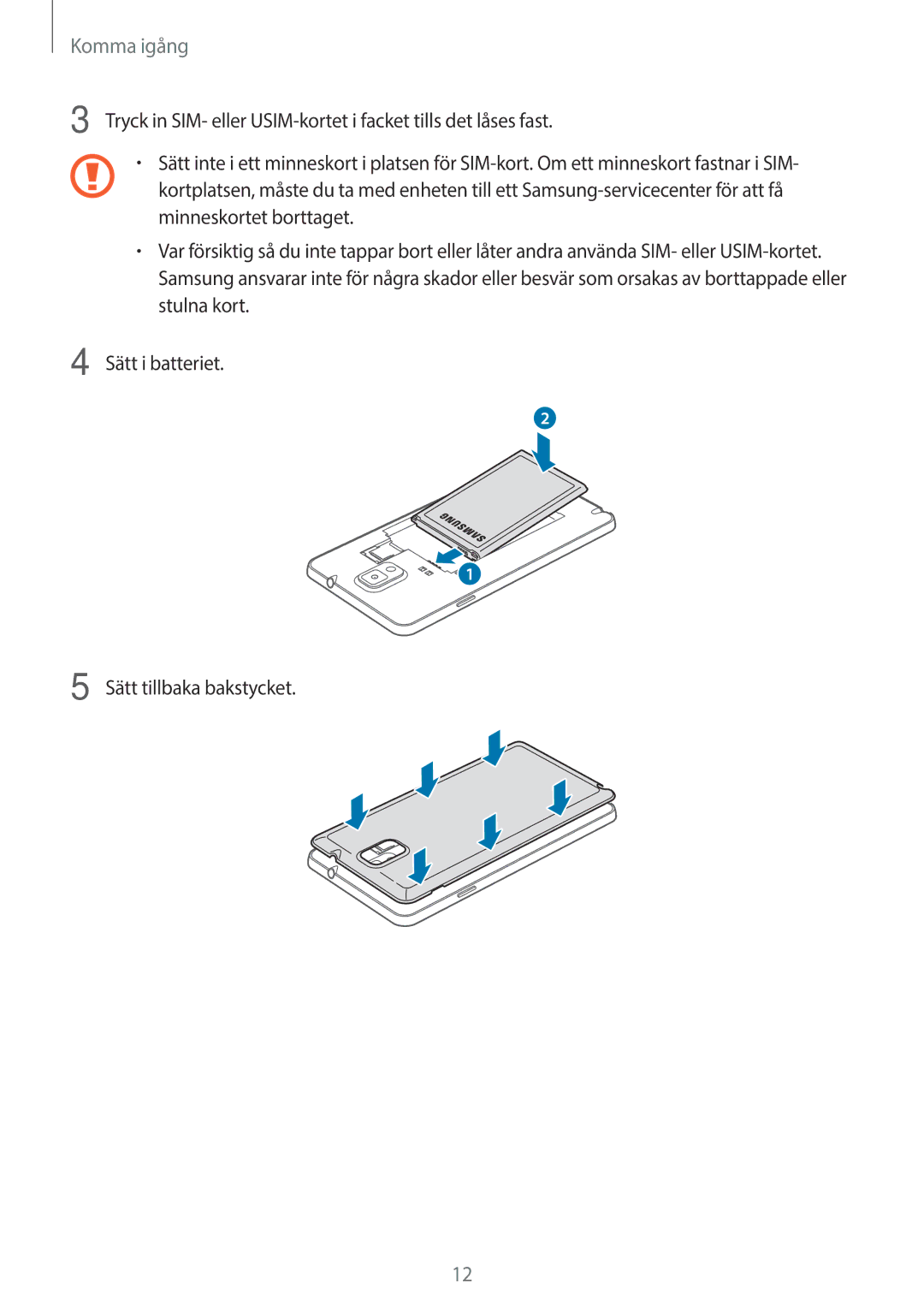 Samsung SM-N9005WDENEE, SM-N9005ZKENEE, SM-N9005ZIENEE, SM-N9005BDENEE, SM-N9005ZWENEE, SM-N9005ZRENEE manual Komma igång 