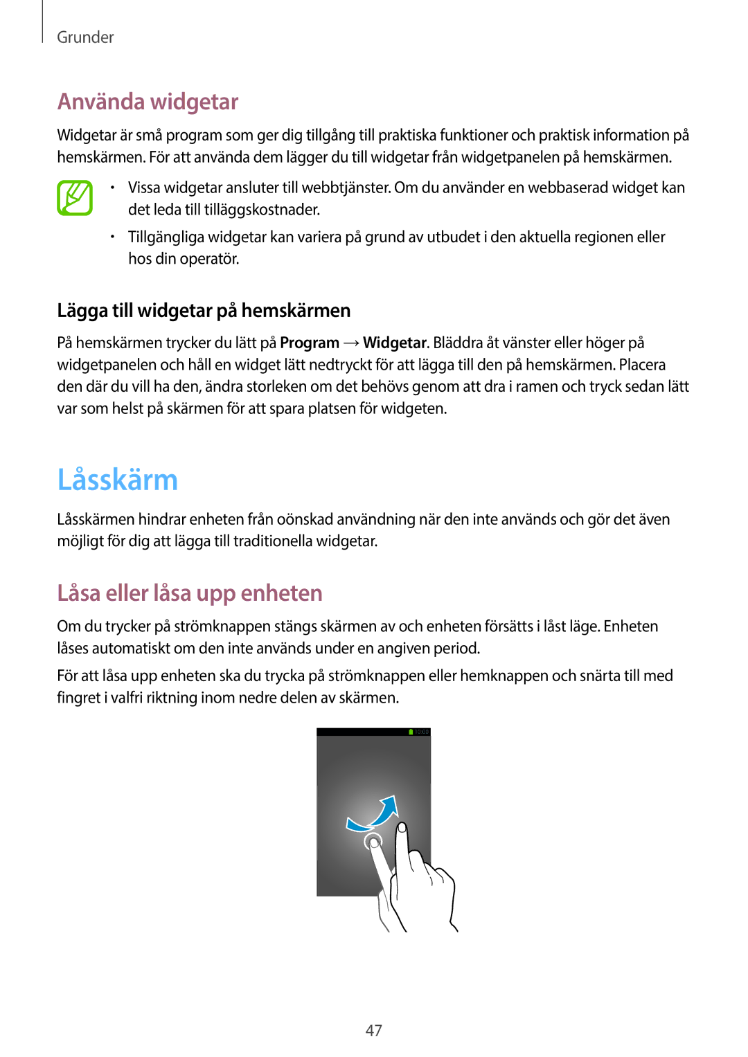 Samsung SM-N9005ZRENEE manual Låsskärm, Använda widgetar, Låsa eller låsa upp enheten, Lägga till widgetar på hemskärmen 