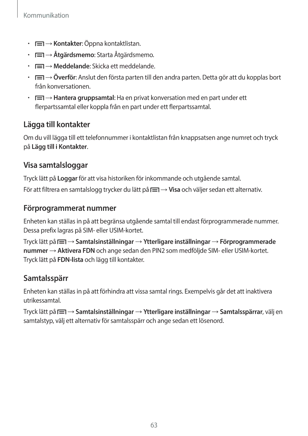 Samsung SM-N9005BDENEE, SM-N9005WDENEE manual Lägga till kontakter, Visa samtalsloggar, Förprogrammerat nummer, Samtalsspärr 