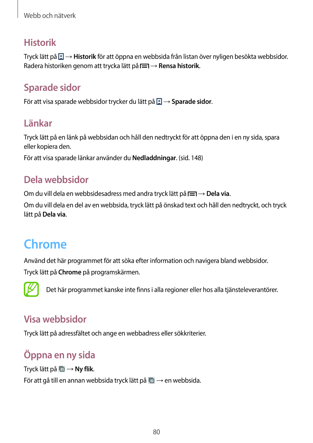 Samsung SM-N9005ZIENEE, SM-N9005WDENEE, SM-N9005ZKENEE manual Chrome, Historik, Sparade sidor, Länkar, Dela webbsidor 