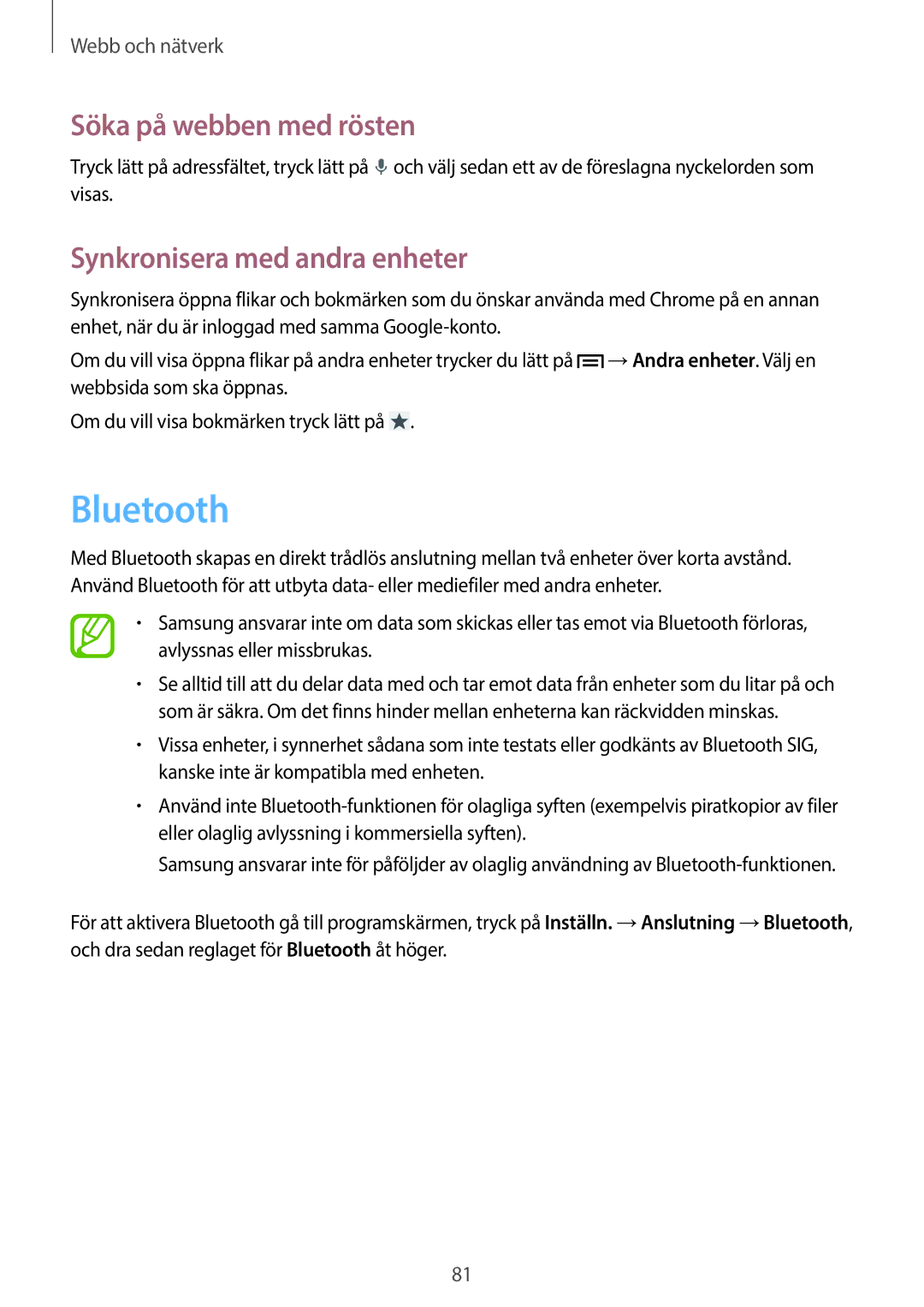 Samsung SM-N9005BDENEE, SM-N9005WDENEE, SM-N9005ZKENEE Bluetooth, Söka på webben med rösten, Synkronisera med andra enheter 