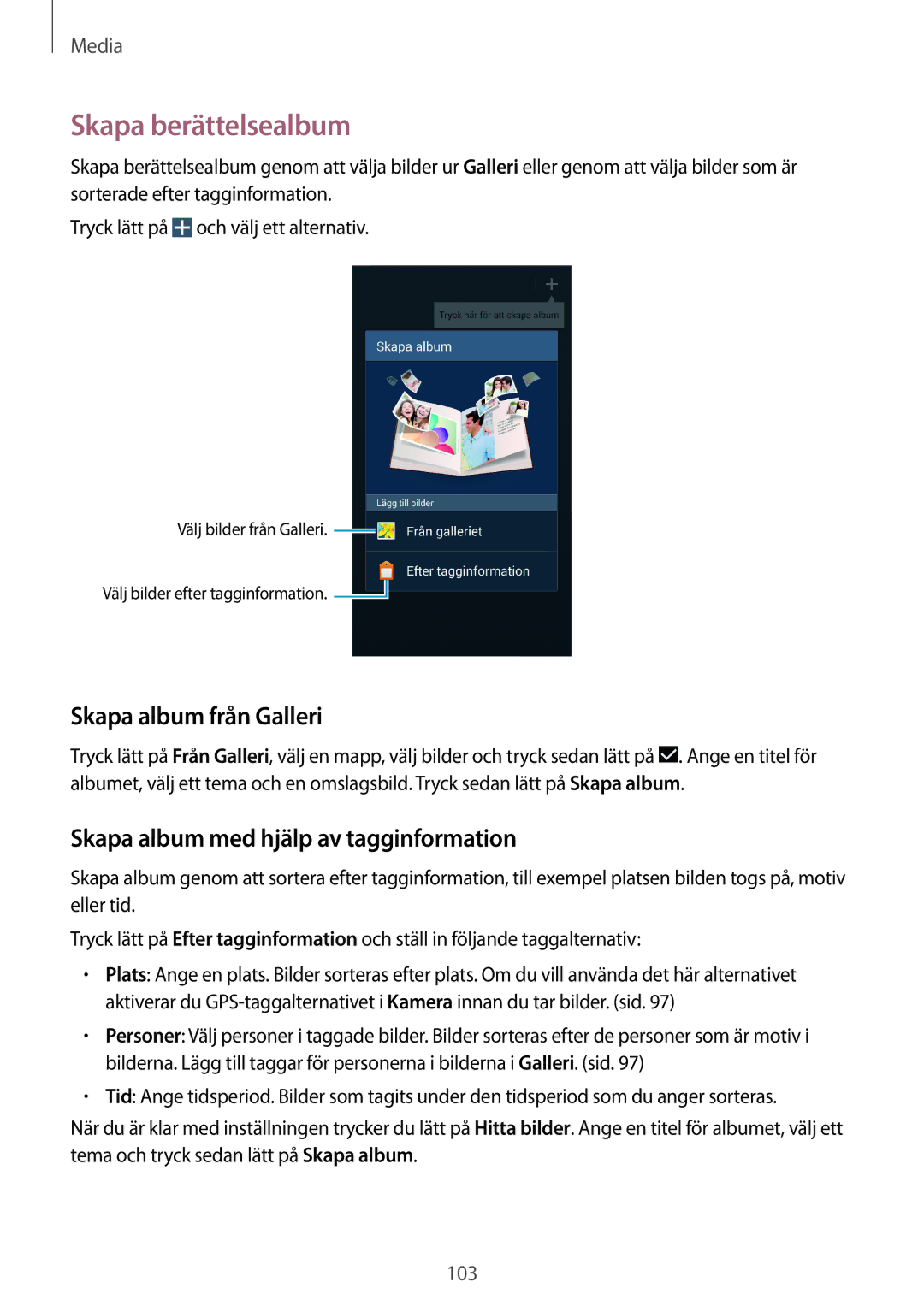 Samsung SM-N9005ZKENEE manual Skapa berättelsealbum, Skapa album från Galleri, Skapa album med hjälp av tagginformation 