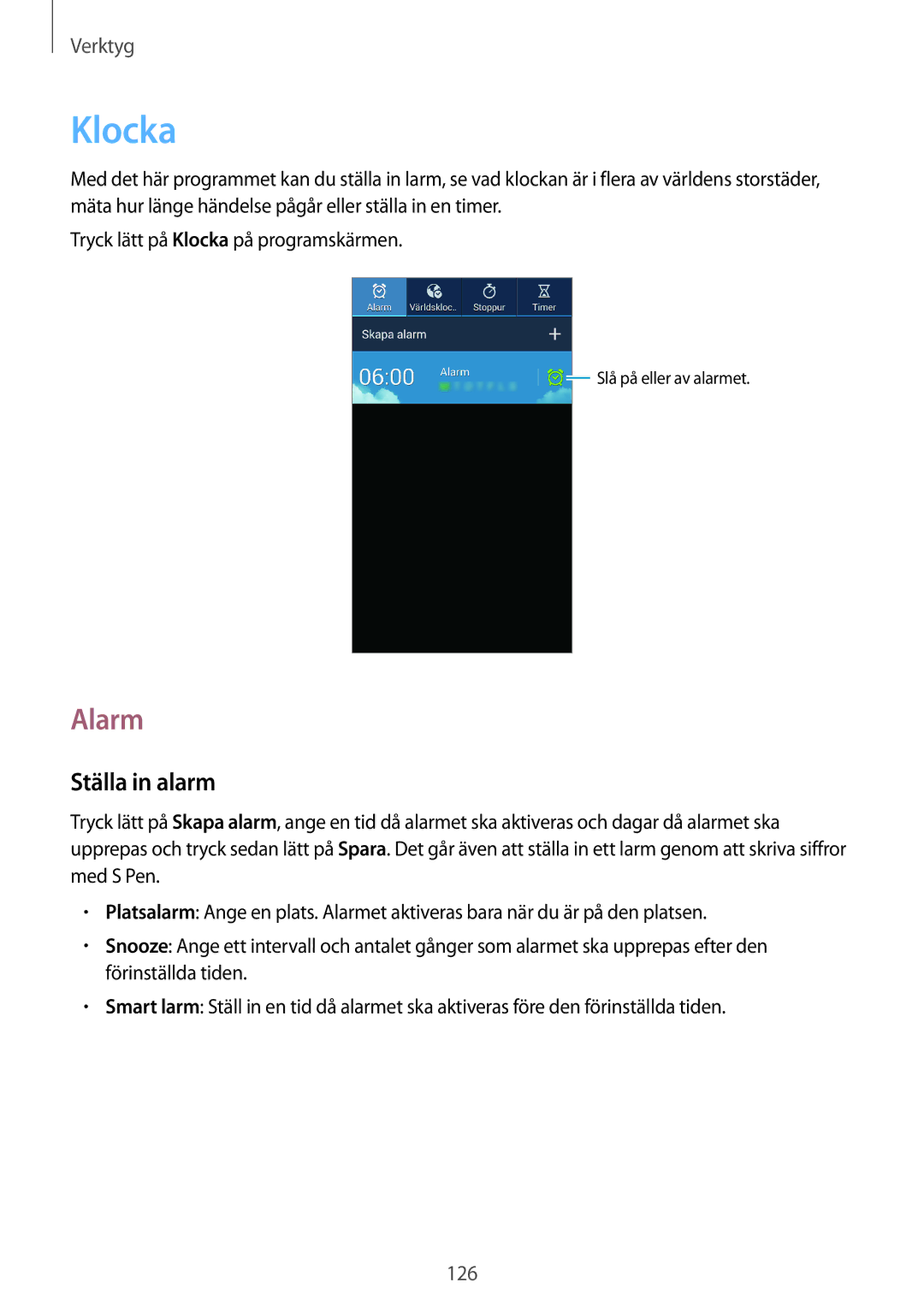 Samsung SM-N9005WDENEE, SM-N9005ZKENEE, SM-N9005ZIENEE, SM-N9005BDENEE, SM-N9005ZWENEE manual Klocka, Alarm, Ställa in alarm 