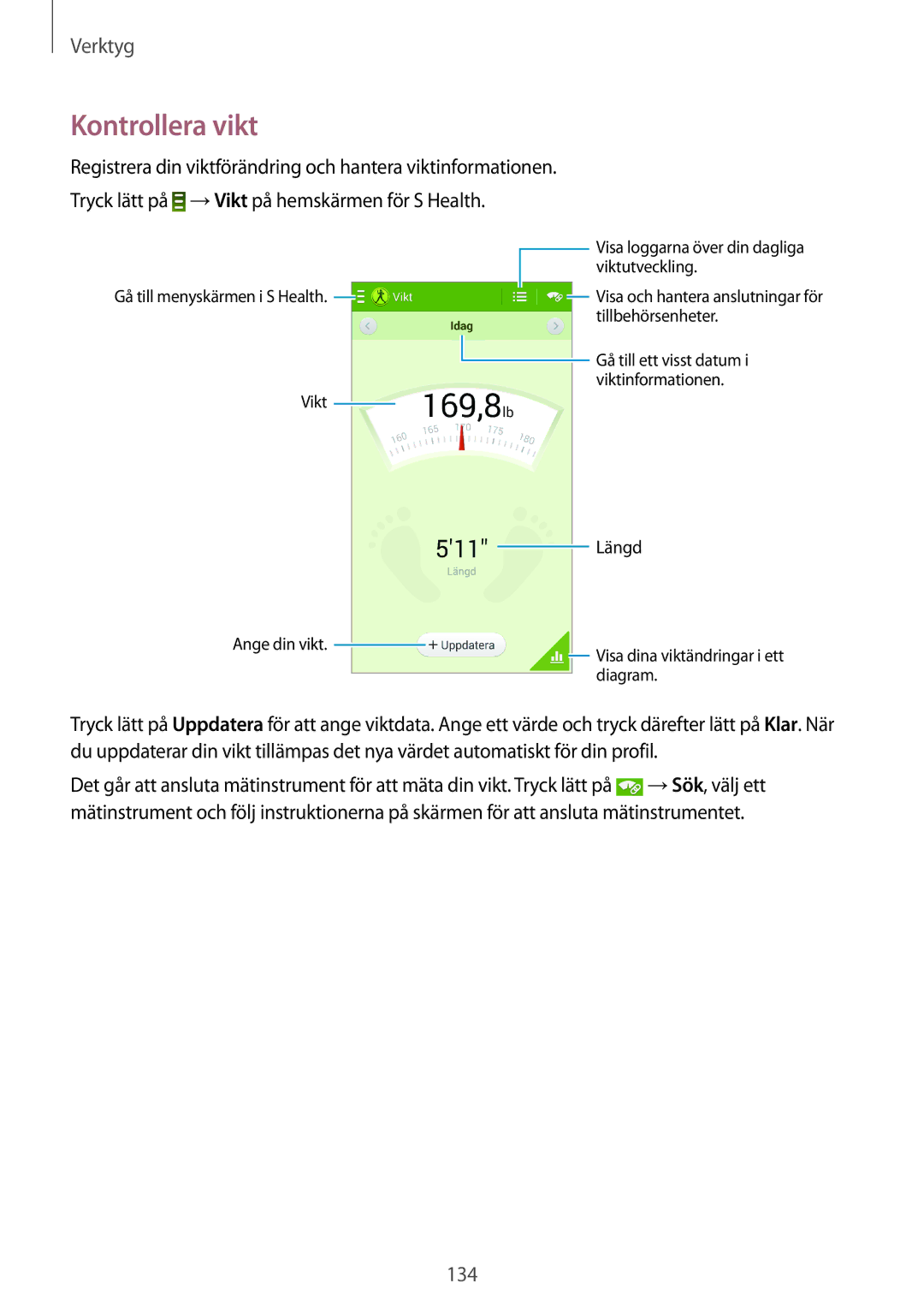 Samsung SM-N9005ZIENEE, SM-N9005WDENEE, SM-N9005ZKENEE, SM-N9005BDENEE, SM-N9005ZWENEE, SM-N9005ZRENEE manual Kontrollera vikt 