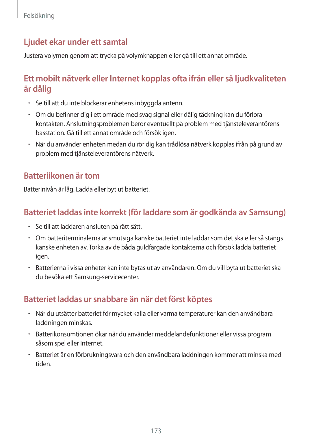 Samsung SM-N9005ZRENEE, SM-N9005WDENEE, SM-N9005ZKENEE, SM-N9005ZIENEE, SM-N9005BDENEE manual Ljudet ekar under ett samtal 