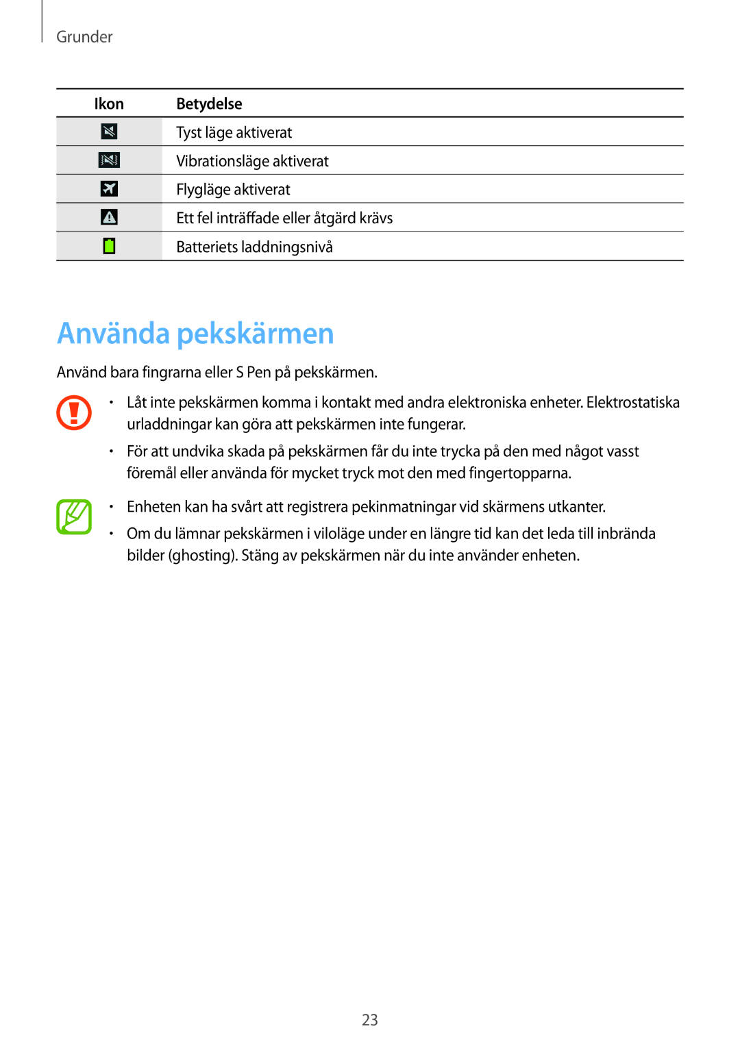 Samsung SM-N9005ZRENEE, SM-N9005WDENEE, SM-N9005ZKENEE, SM-N9005ZIENEE, SM-N9005BDENEE manual Använda pekskärmen, Grunder 