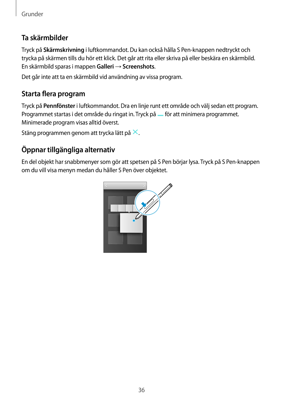 Samsung SM-N9005WDENEE, SM-N9005ZKENEE, SM-N9005ZIENEE Ta skärmbilder, Starta flera program, Öppnar tillgängliga alternativ 