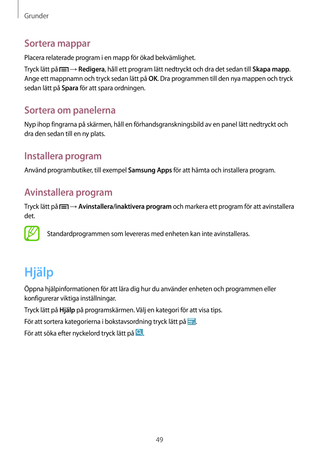 Samsung SM-N9005ZKENEE, SM-N9005WDENEE, SM-N9005ZIENEE manual Hjälp, Sortera mappar, Installera program, Avinstallera program 