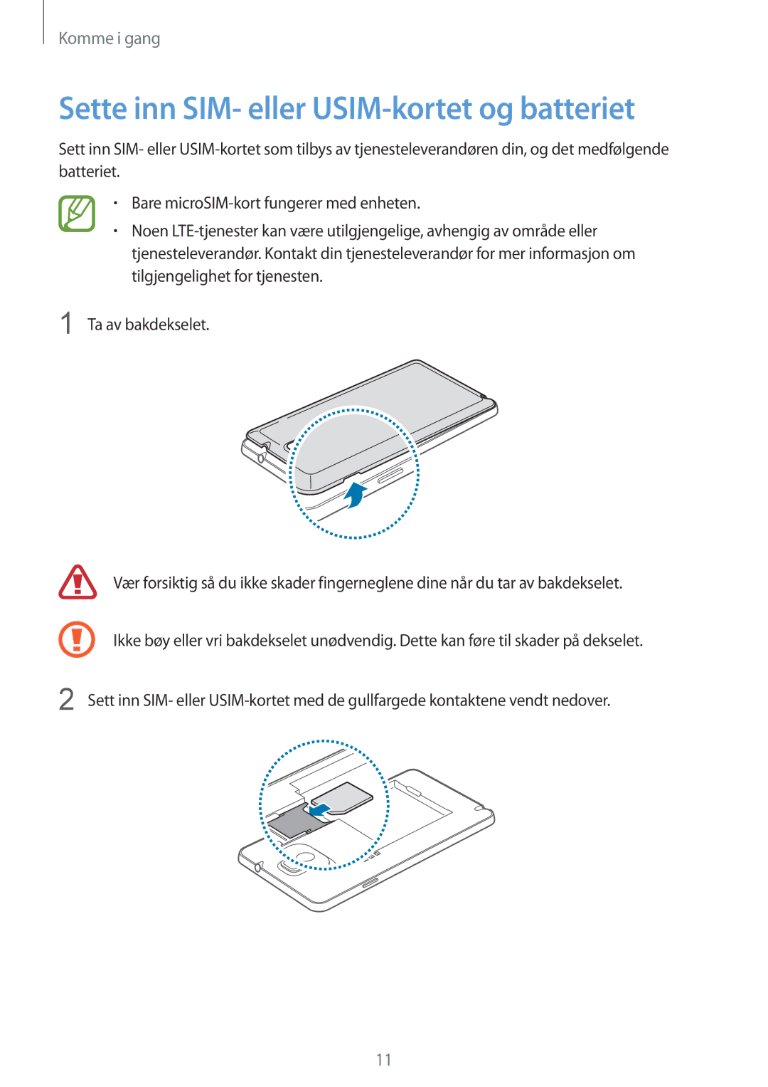 Samsung SM-N9005ZRENEE, SM-N9005WDENEE, SM-N9005ZKENEE, SM-N9005ZIENEE manual Sette inn SIM- eller USIM-kortet og batteriet 