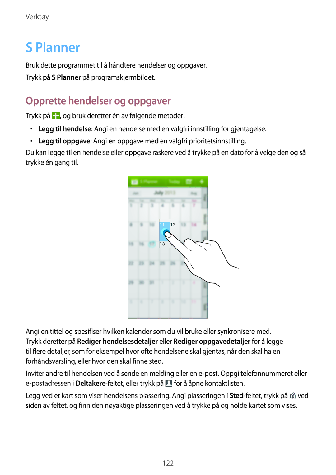 Samsung SM-N9005ZIENEE, SM-N9005WDENEE, SM-N9005ZKENEE, SM-N9005BDENEE manual Planner, Opprette hendelser og oppgaver 