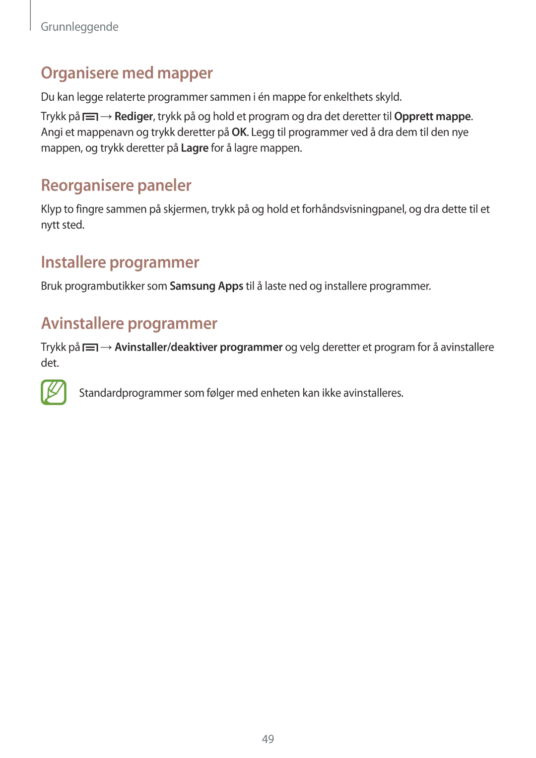 Samsung SM-N9005ZKENEE, SM-N9005WDENEE manual Organisere med mapper, Installere programmer, Avinstallere programmer 