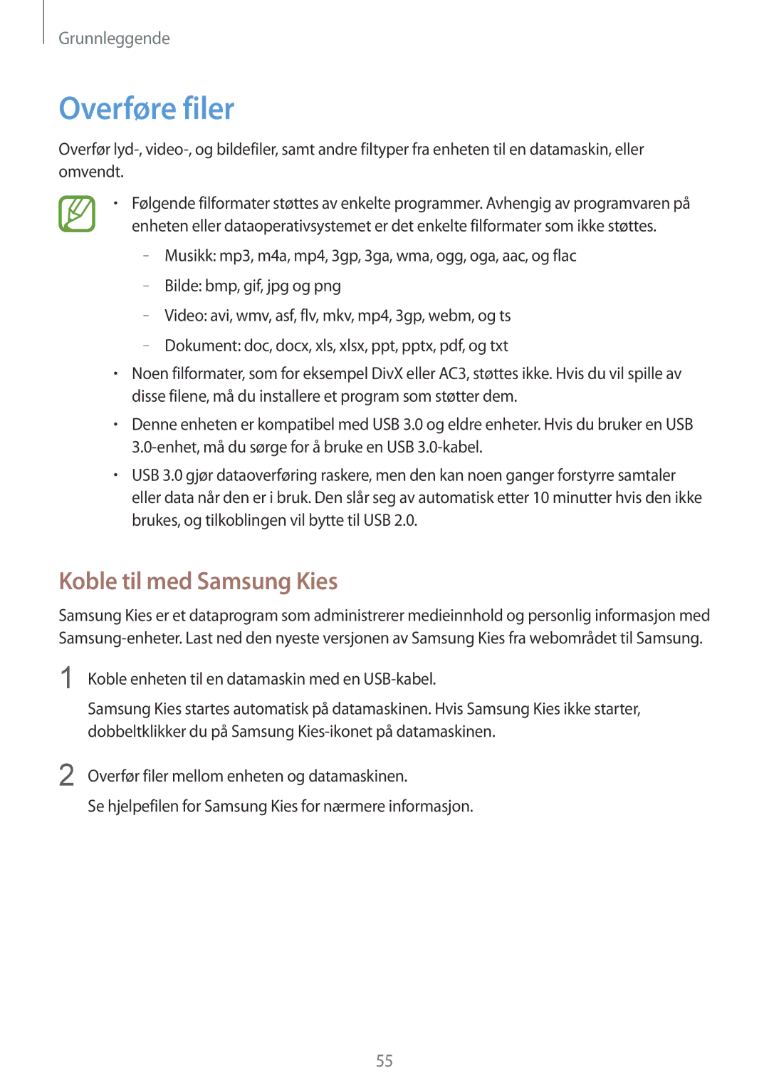 Samsung SM-N9005ZKENEE, SM-N9005WDENEE, SM-N9005ZIENEE, SM-N9005BDENEE manual Overføre filer, Koble til med Samsung Kies 