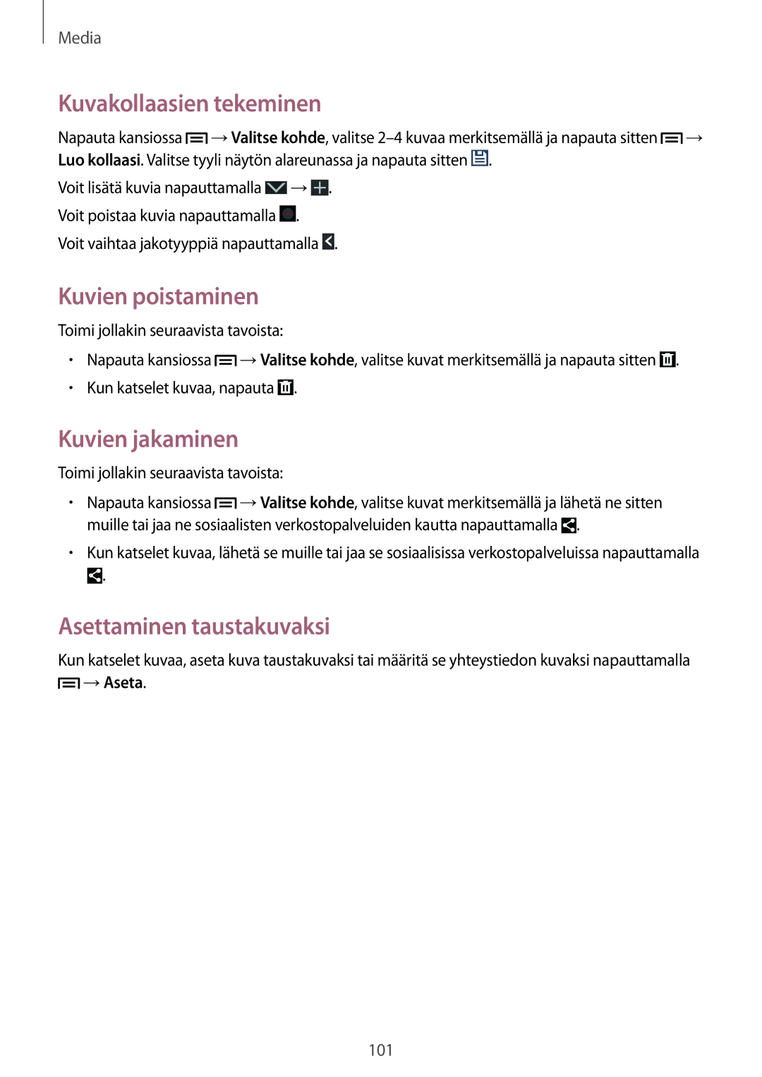 Samsung SM-N9005ZRENEE Kuvakollaasien tekeminen, Kuvien poistaminen, Kuvien jakaminen, Asettaminen taustakuvaksi, →Aseta 