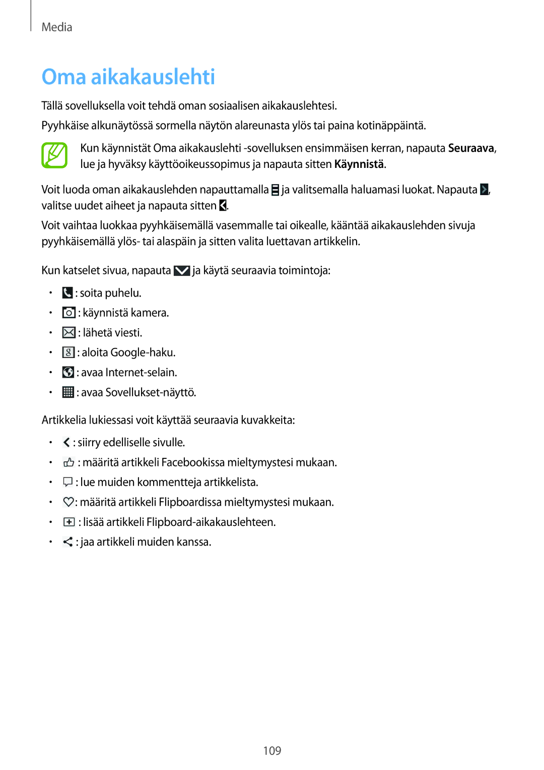 Samsung SM-N9005ZKENEE, SM-N9005WDENEE, SM-N9005ZIENEE, SM-N9005BDENEE, SM-N9005ZWENEE, SM-N9005ZRENEE manual Oma aikakauslehti 