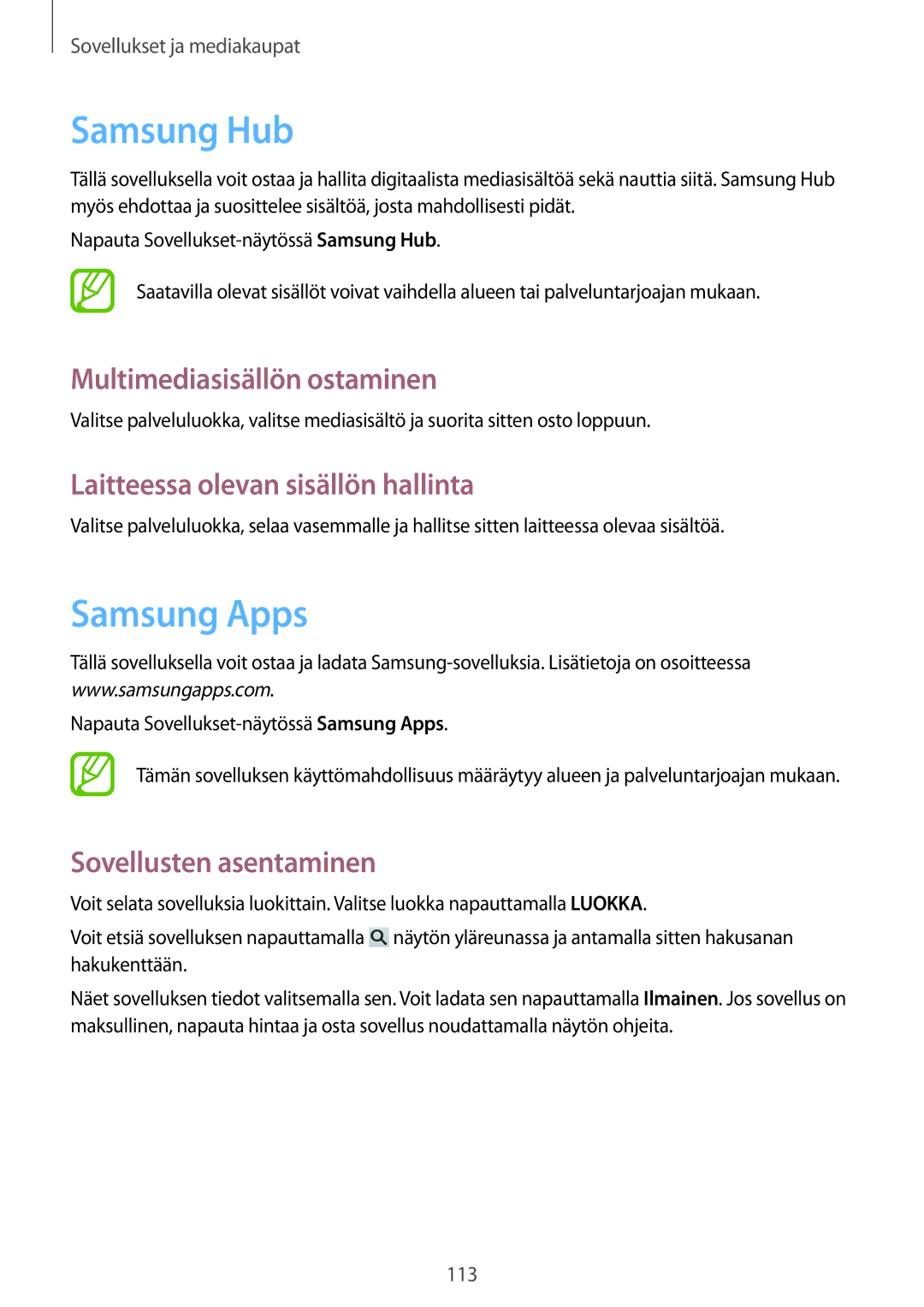 Samsung SM-N9005ZRENEE manual Samsung Hub, Samsung Apps, Multimediasisällön ostaminen, Laitteessa olevan sisällön hallinta 