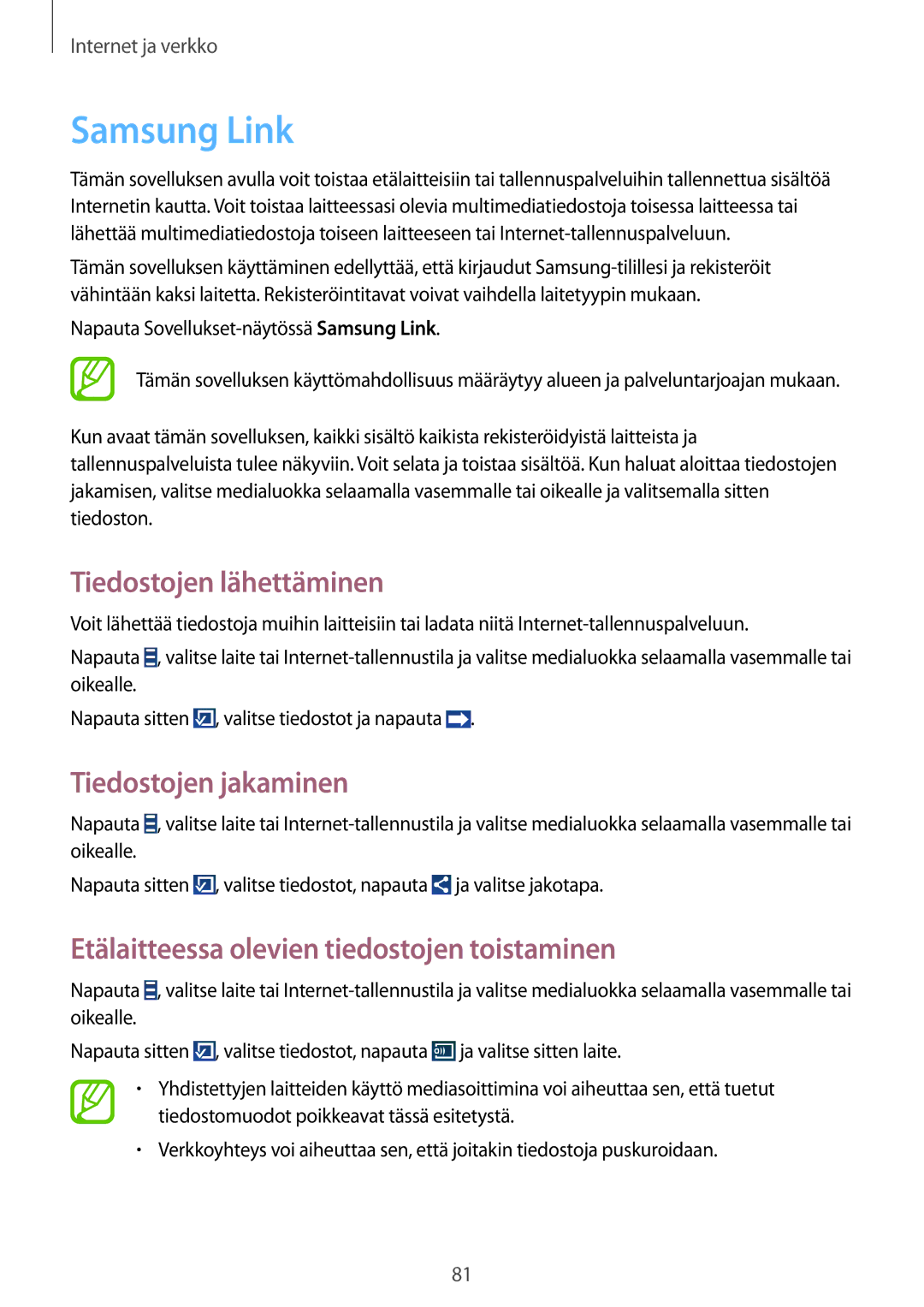 Samsung SM-N9005BDENEE, SM-N9005WDENEE, SM-N9005ZKENEE manual Samsung Link, Tiedostojen lähettäminen, Tiedostojen jakaminen 