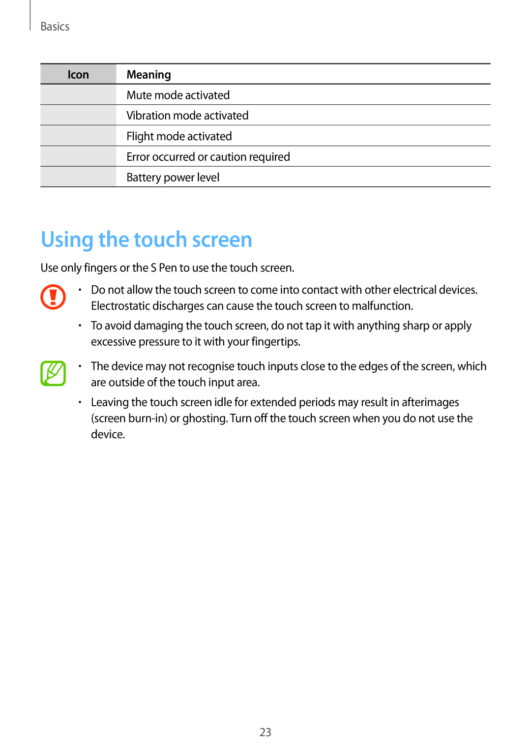 Samsung SM-N9005ZKEAFR, SM-N9005ZKEEGY, SM-N9005ZIEEGY, SM-N9005ZIEKSA, SM-N9005ZREAFR, SM-N9005WDEKSA Using the touch screen 