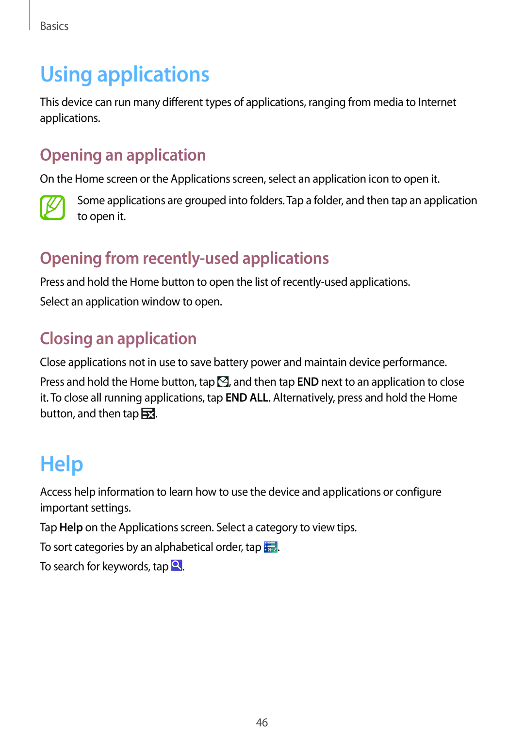 Samsung SM-N9005ZWEEGY manual Using applications, Help, Opening an application, Opening from recently-used applications 