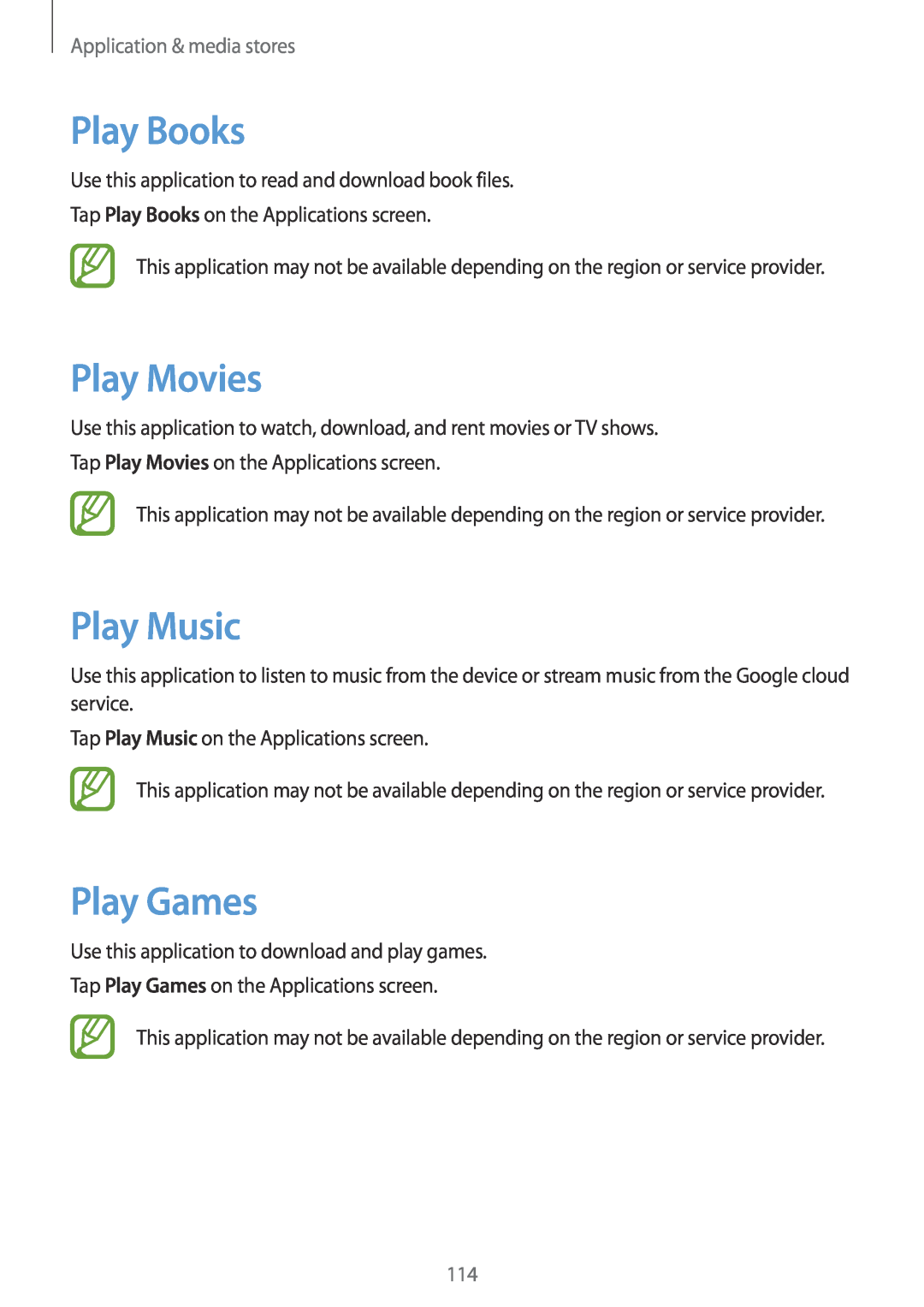 Samsung SM-N9005ZWEEGY, SM-N9005ZKEEGY manual Play Books, Play Movies, Play Music, Play Games, Application & media stores 